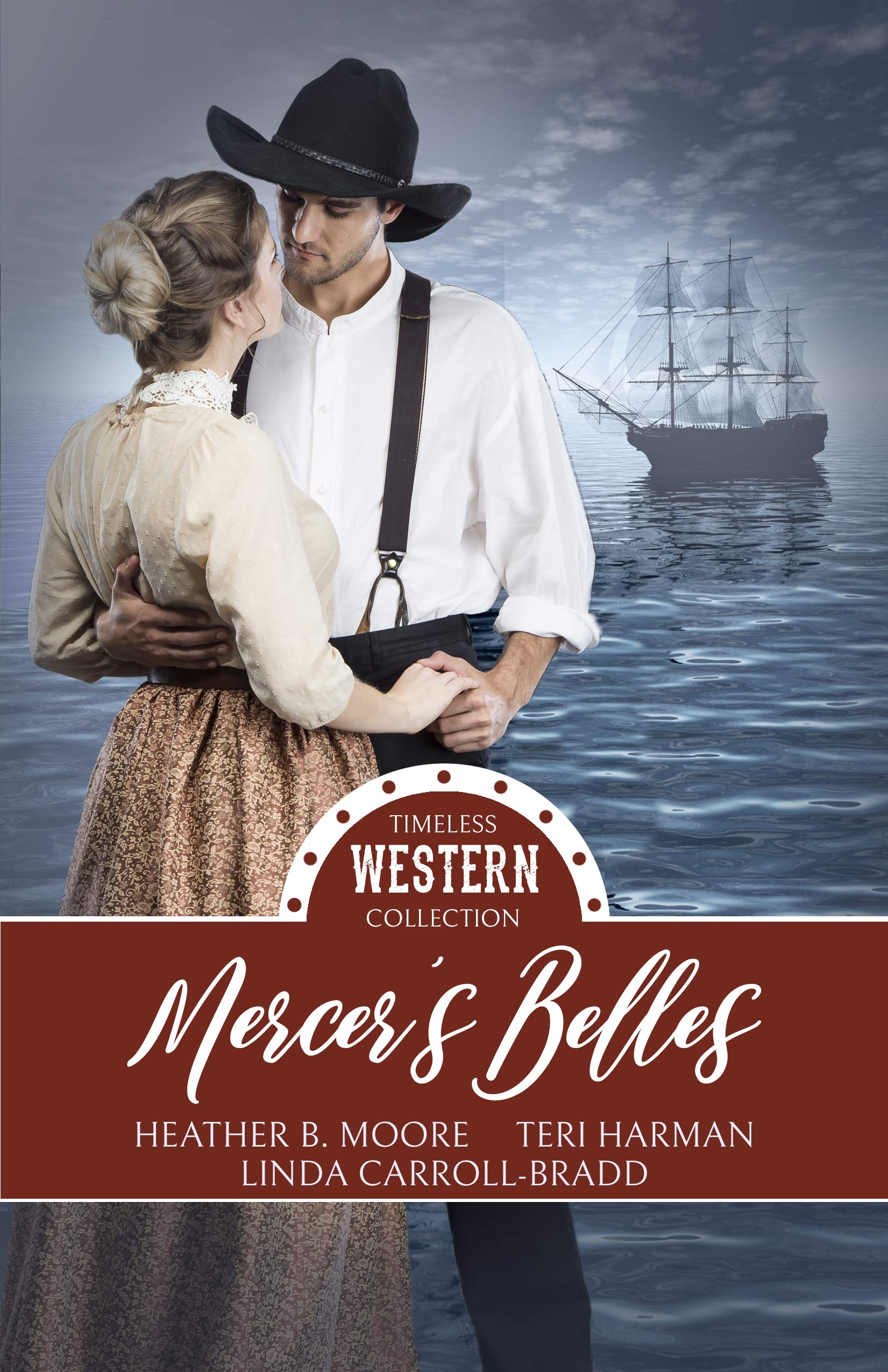 Mercer's Belles (Timeless Western Collection Book 3)