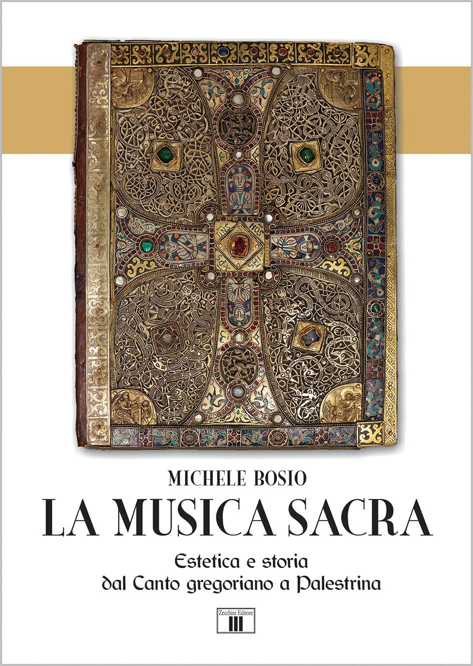 La Musica Sacra. Estetica E Storia Dal Canto Gregoriano A Palestrina - 4