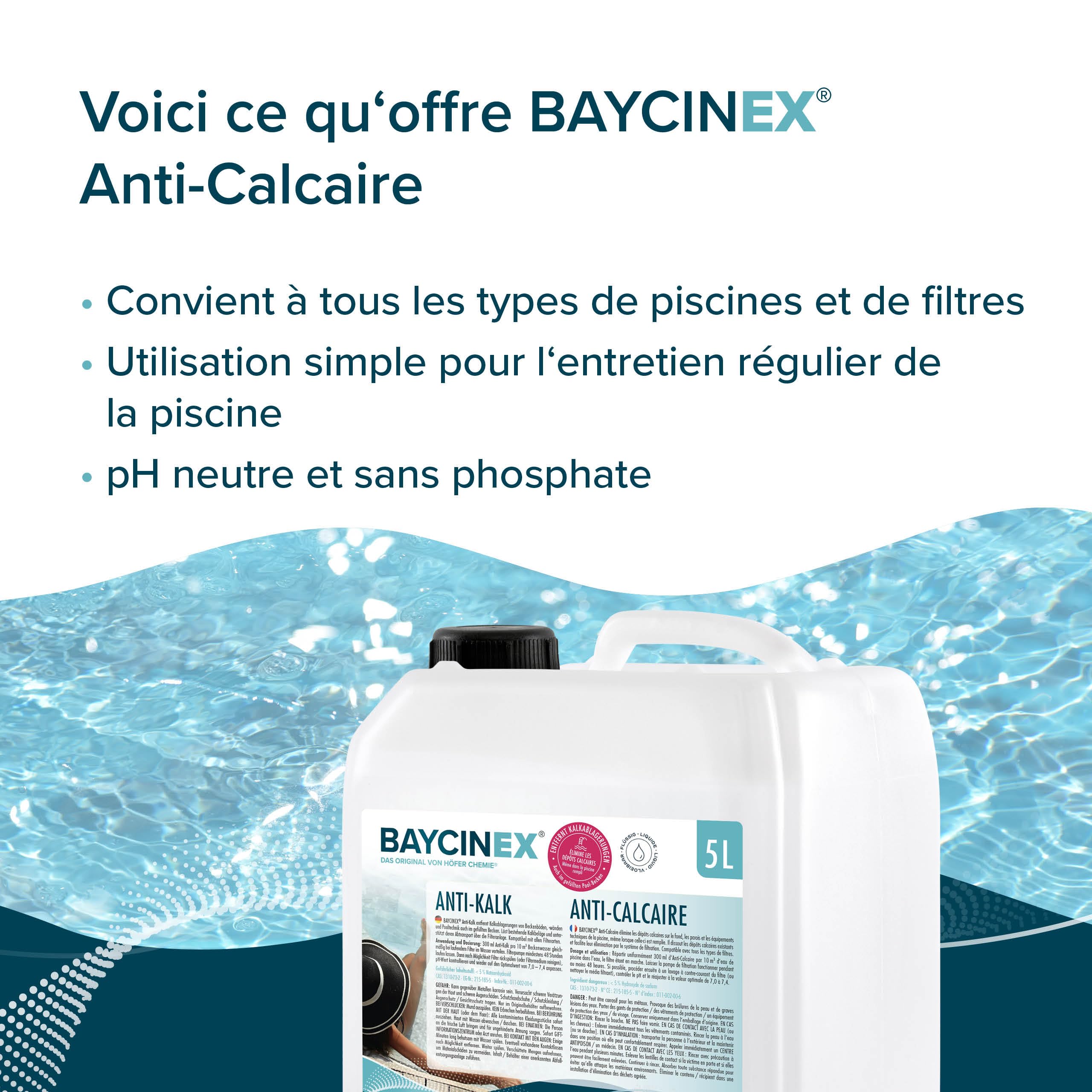 BAYCINEX® Anti-Calcaire Piscine 1 x 5 L – Détartrant Liquide – Élimine Dépôts Calcaires Fond, Parois & Équipements – Utilisable Bassin Rempli – Compatible Tous Filtres – 300 ml/10 m³
