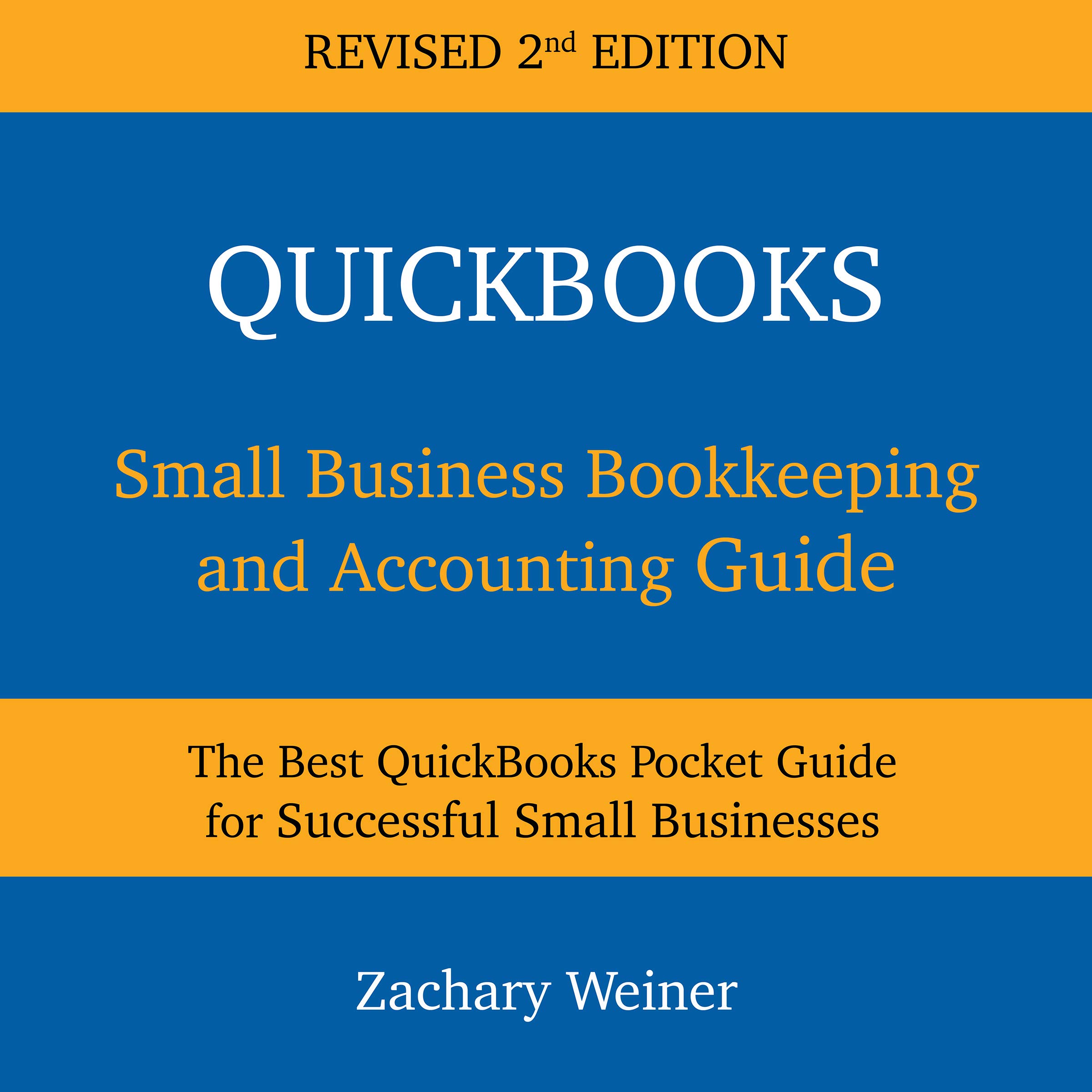 Cover art for QuickBooks Small Business Bookkeeping and Accounting Guide, Second Edition