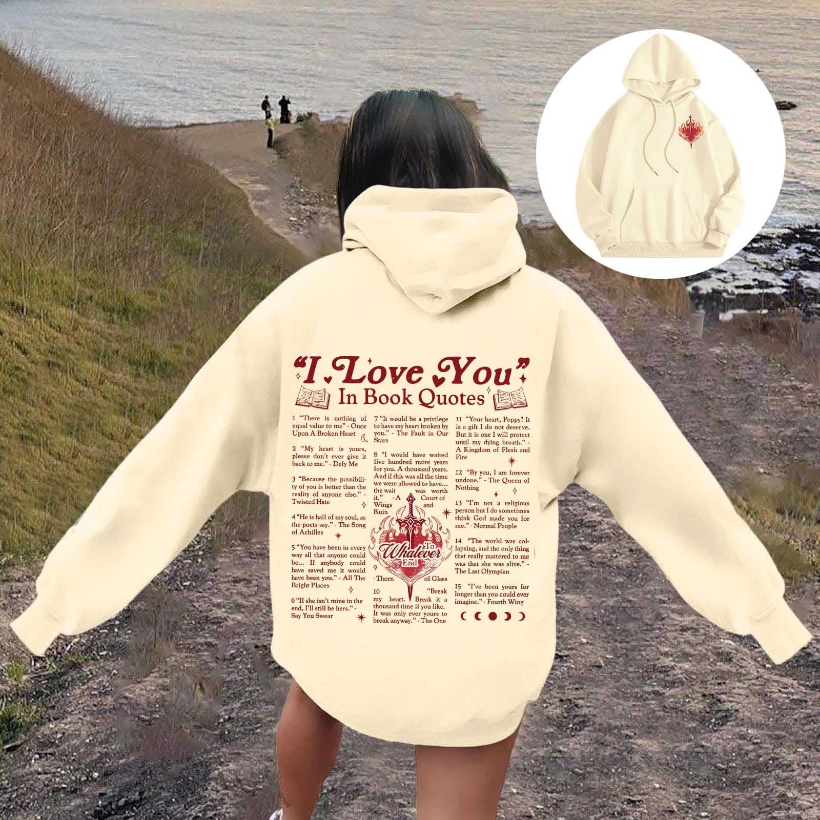 Womens I Love You In Book Quotes Felpe con cappuccio Moda Casual Anime con cappuccio Top Vestibilità ampia Pullover Felpe con cappuccio 2024 Personalizzato Autunno Comfort Country Y2K Workou