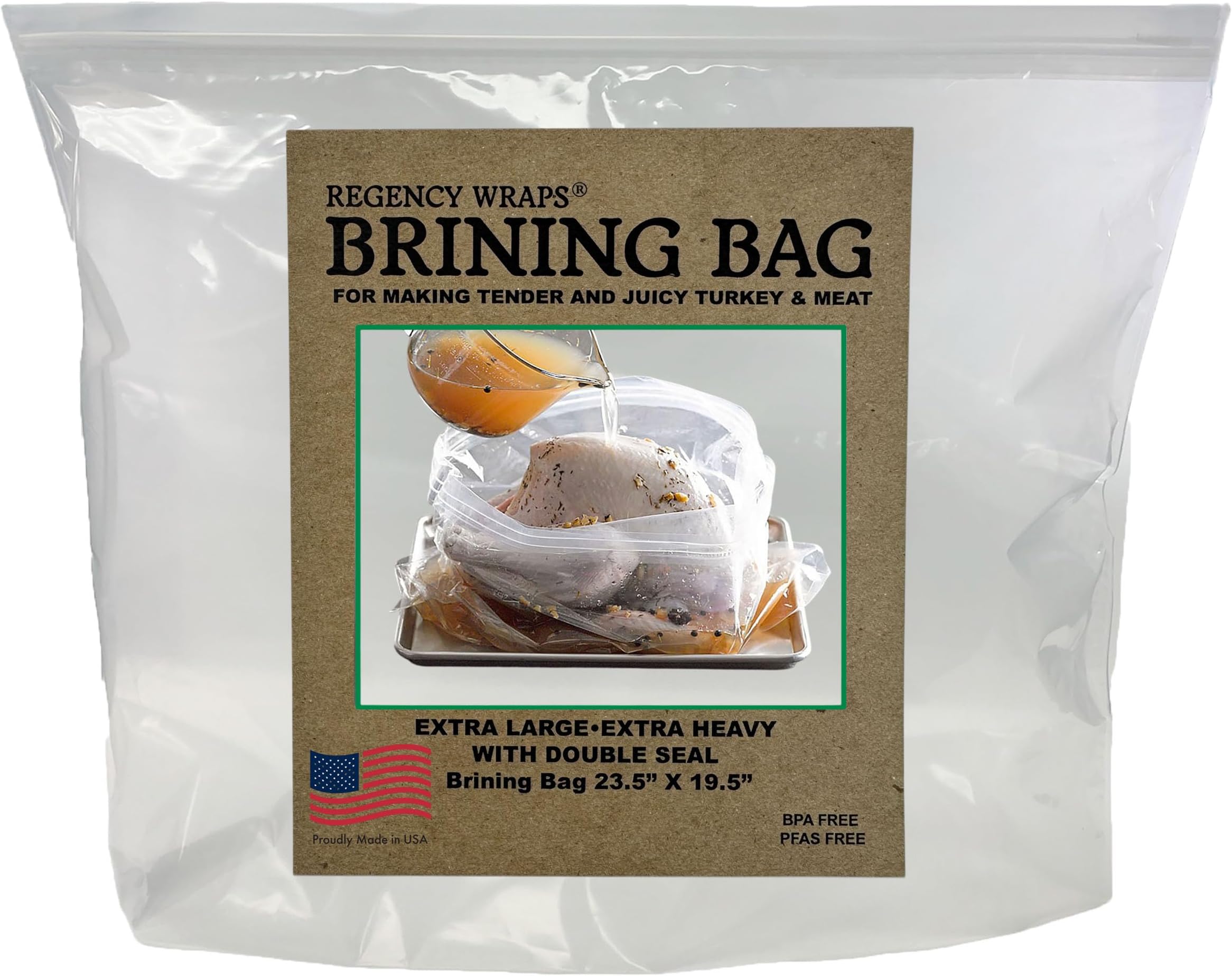 Regency Wraps Brining Bag, Heavy Duty with Double Seal For Juicy Turkey, Bottom Gusset For Easy Storage, BPA Free, Clear, 23.5" X 19.5" Pack of 1