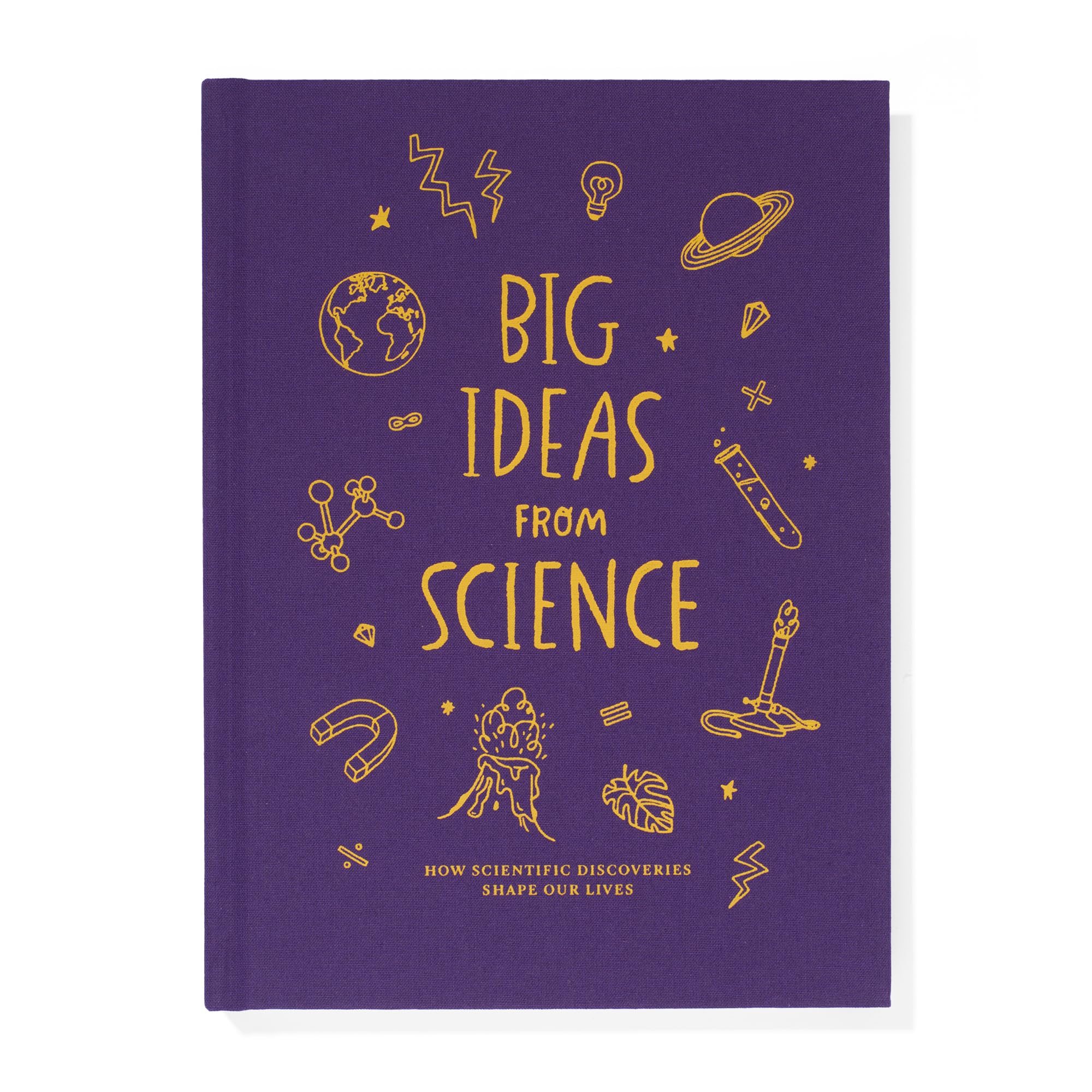 Big Ideas from Science: How scientific discoveries shape our lives: 4
