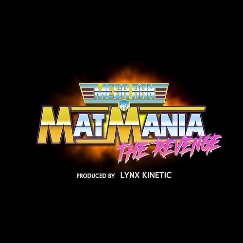 Mat Mania The Revenge Explicit By Mega Ran On Amazon Music Amazon Com