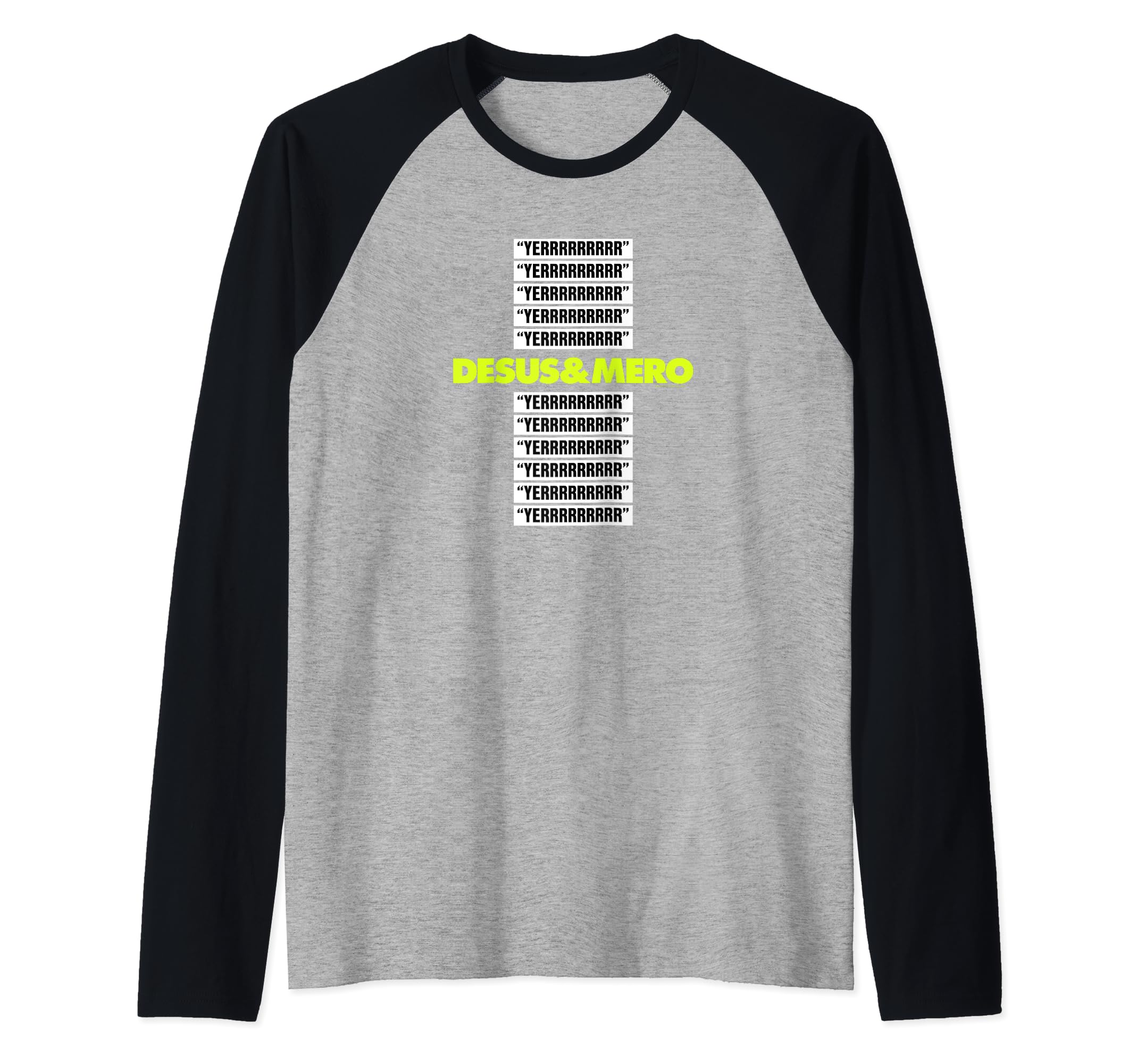 Desus & Mero "YERRRRRRRRR" Raglan Baseball Tee, Black