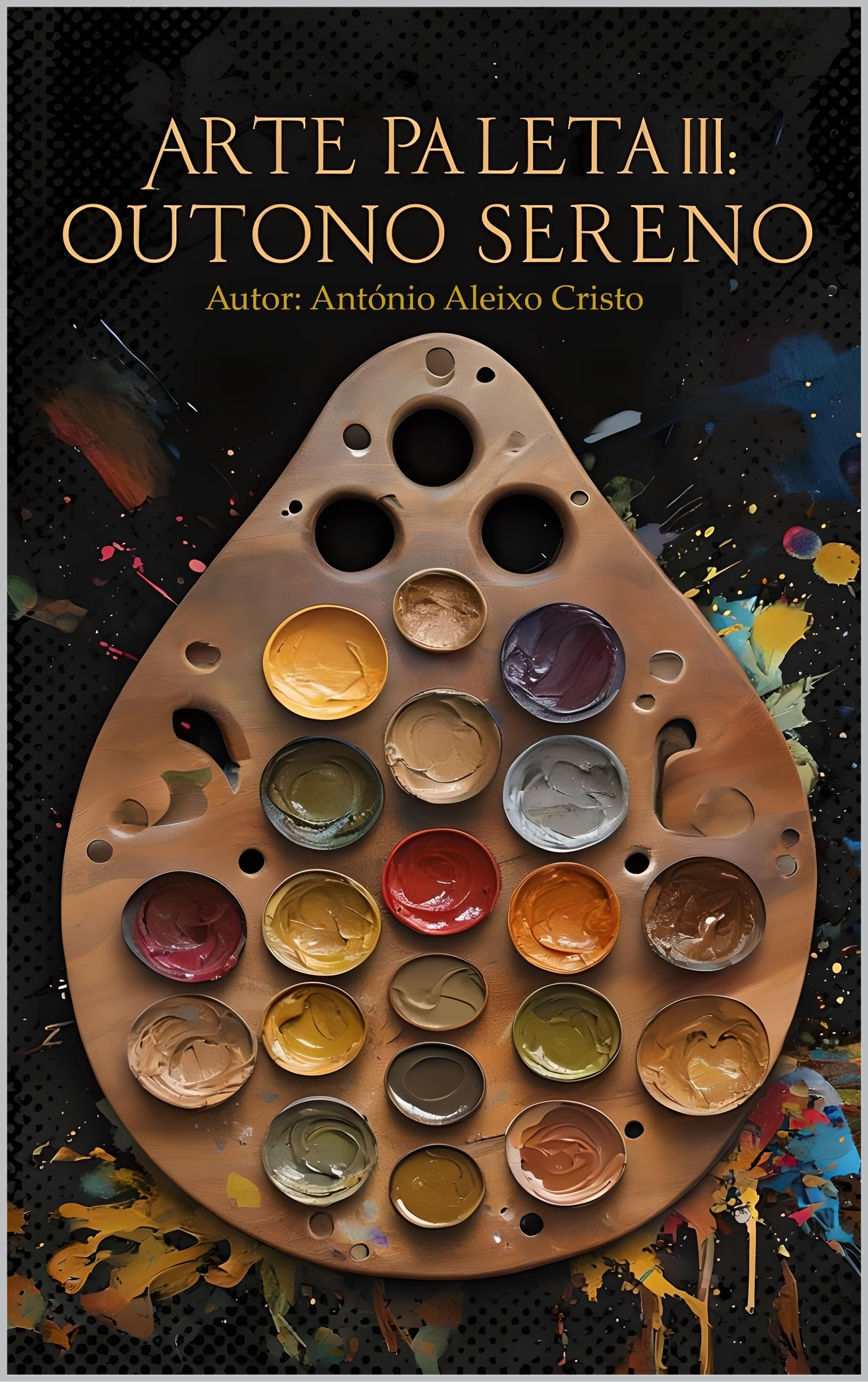 Arte Palete III Outono Sereno Portuguese Edition livre art et design