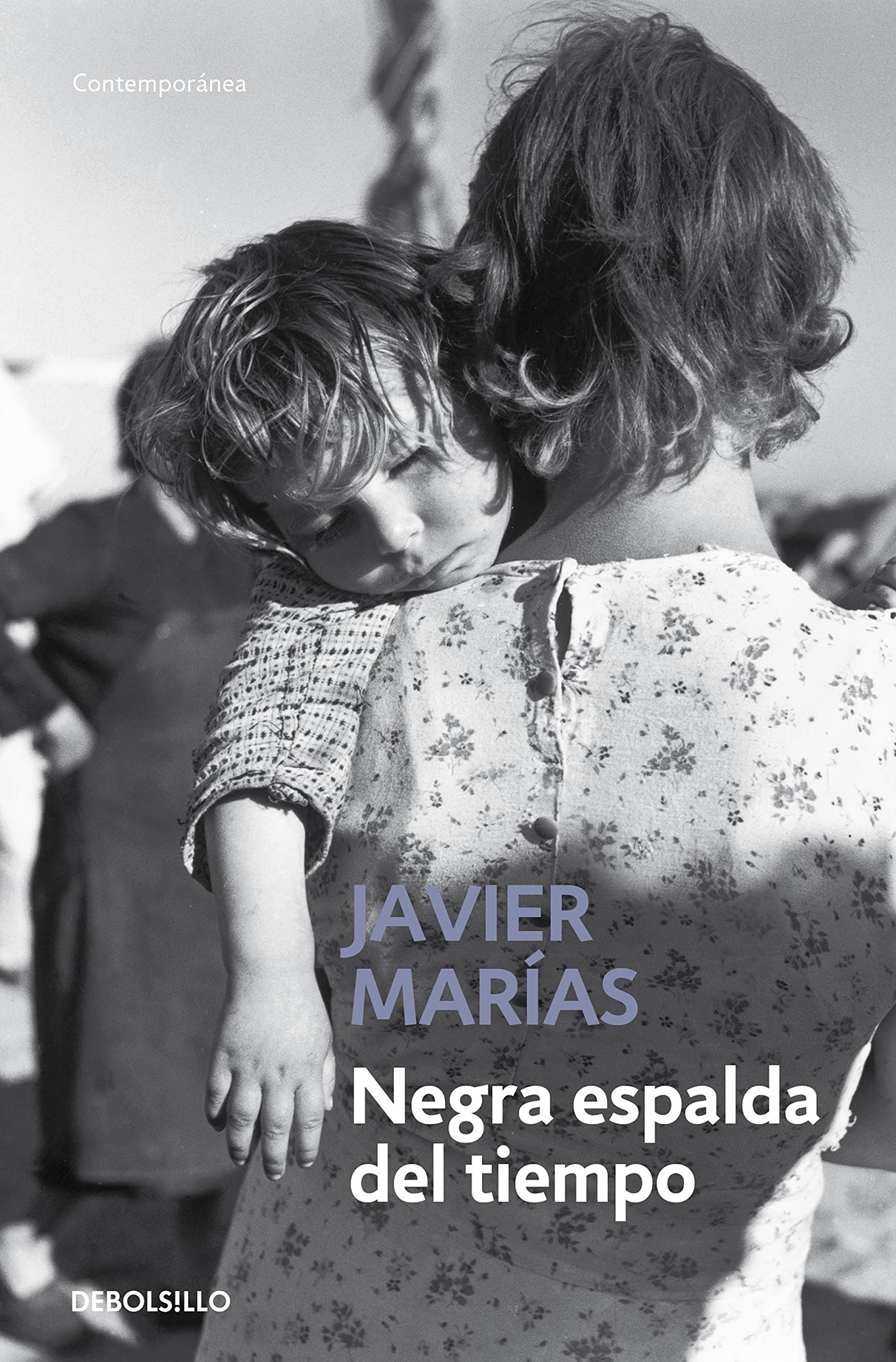 Negra espalda del tiempo (Contemporánea)