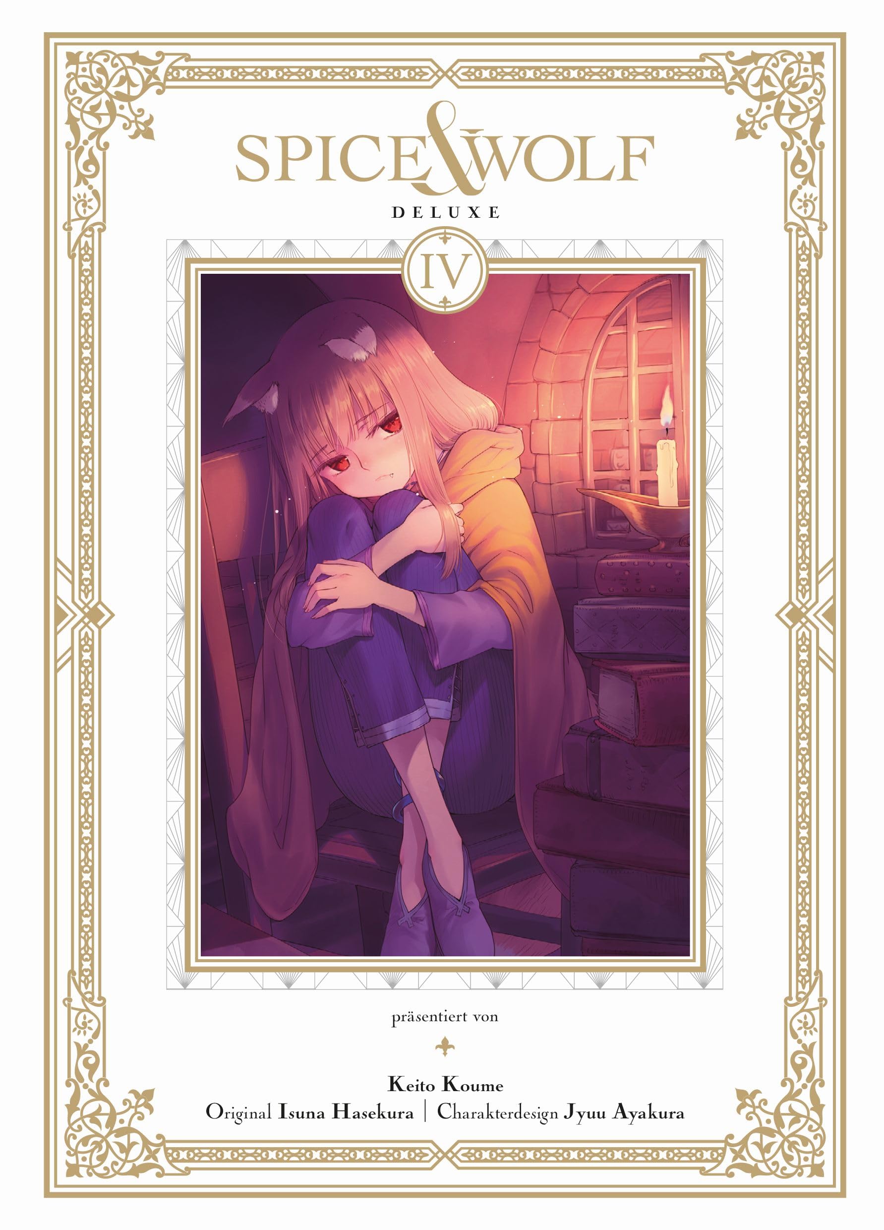 Panini Verlags Gmbh Spice & Wolf Deluxe 04: Die Edle Doppelbandausgabe Des Fesselnden Manga Über Handel Und Götterwesen!