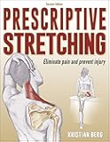 Prescriptive Stretching