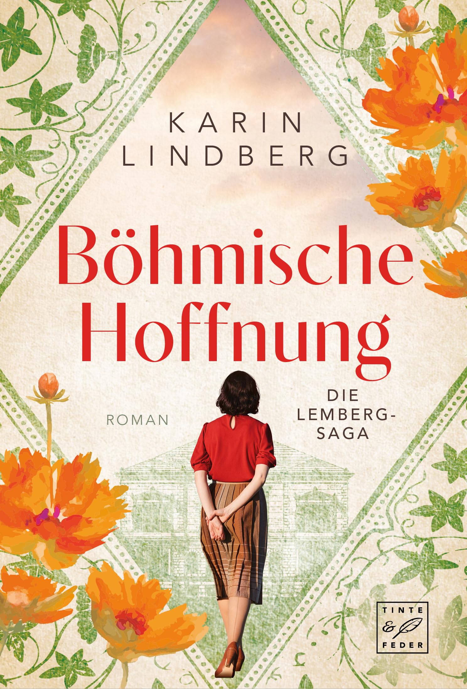 Böhmische Hoffnung (Die Lemberg-Saga 1)