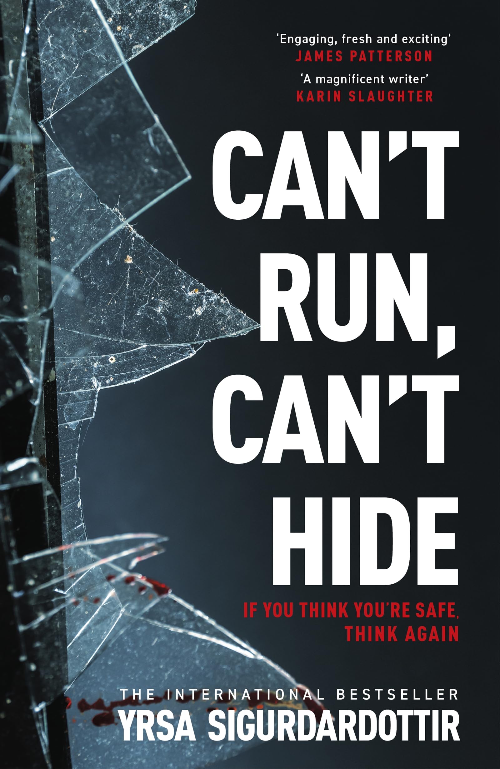 Can't Run, Can't Hide: The gripping and terrifying new novel for fans of Stephen King (The Black Ice) (English Edition)