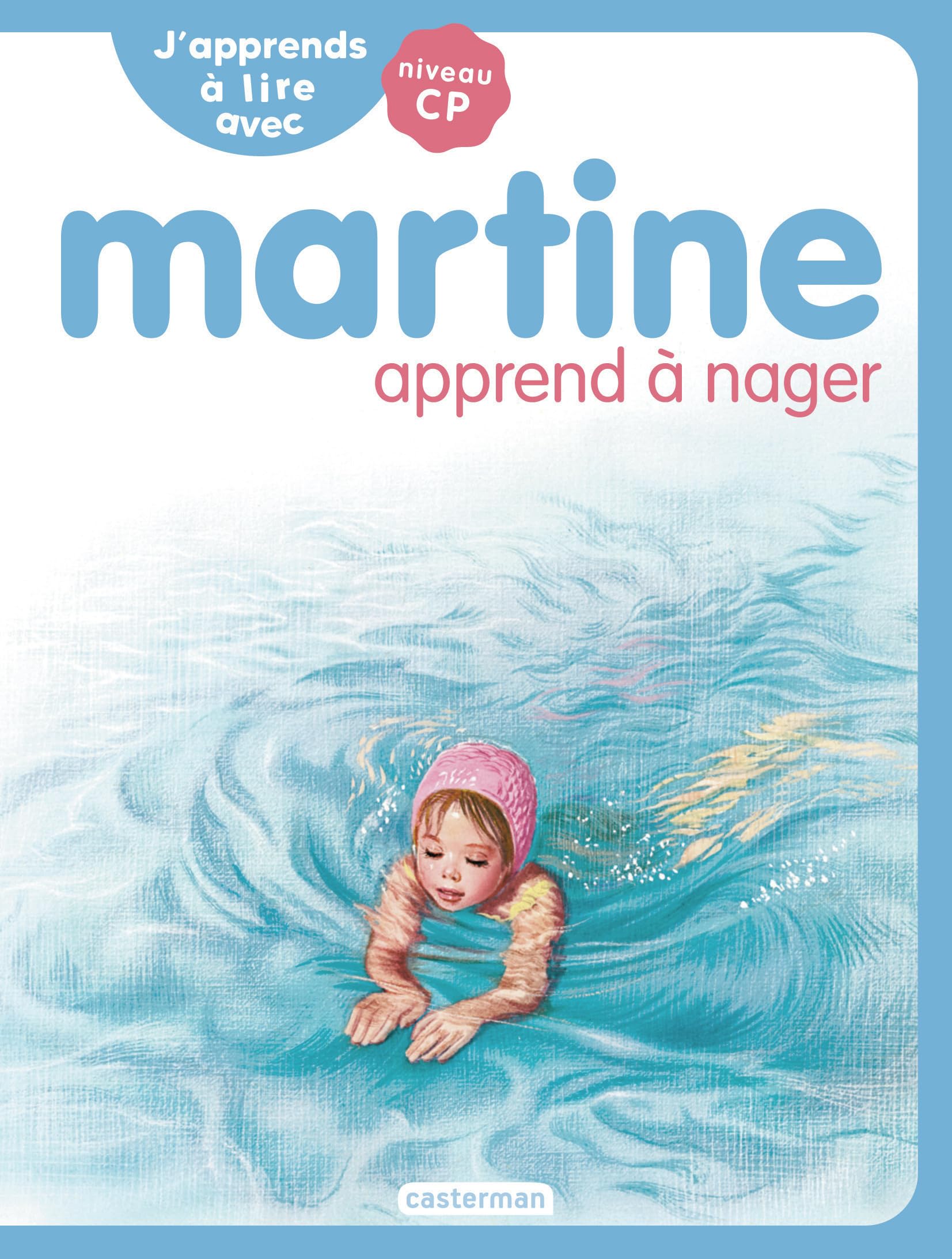 J'apprends à lire avec Martine: Martine apprend à nager (5)