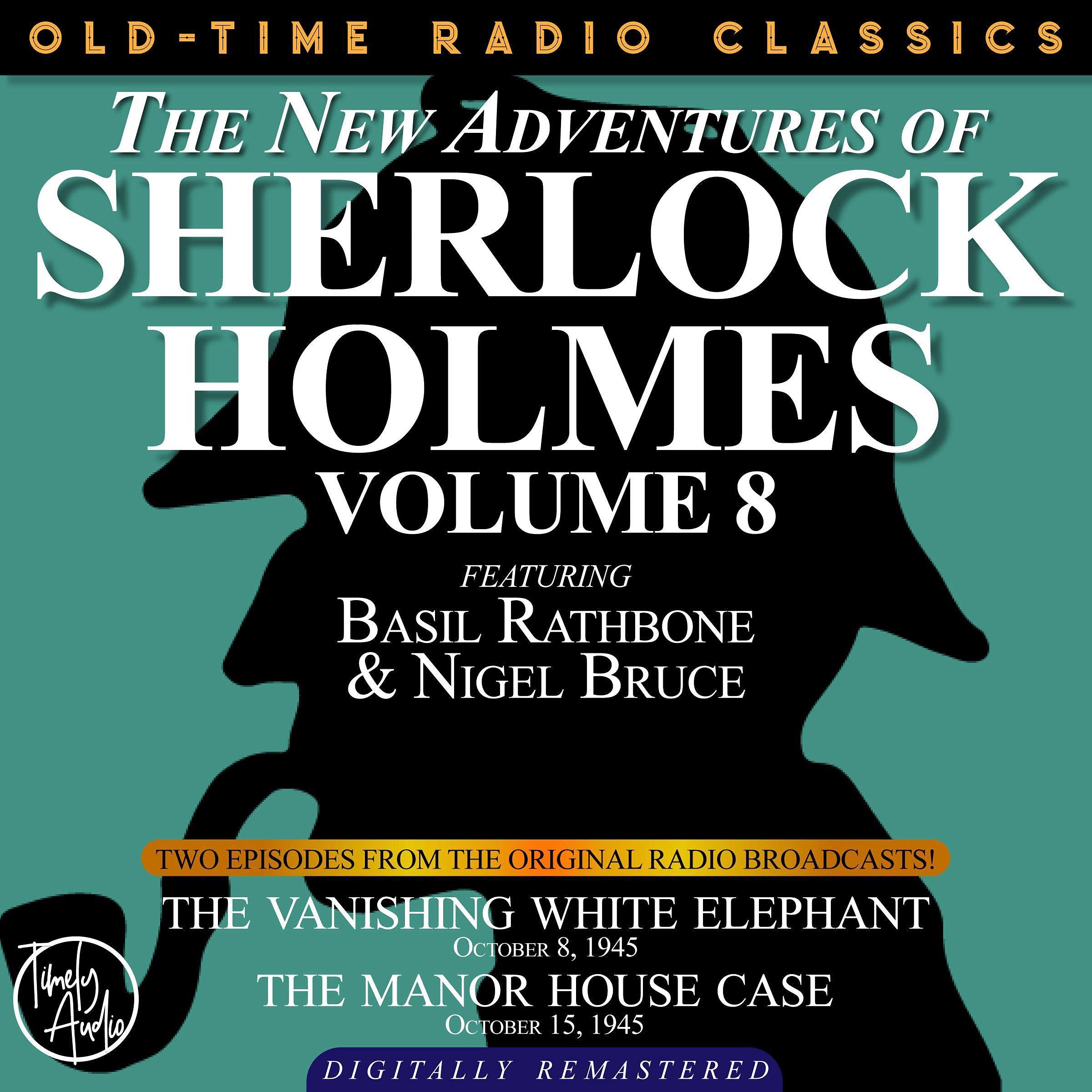 The New Adventures of Sherlock Holmes, Volume 8