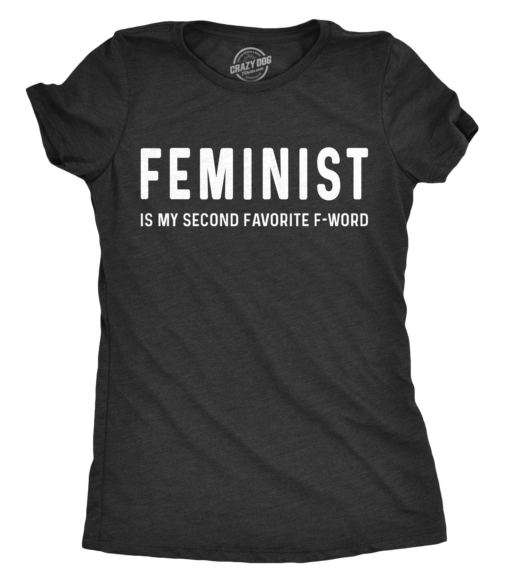 HAMERCOPWomens Feminist is My Second Favorite F-Word Tshirt Funny Protest Tee for Ladies