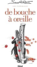 Download Serre / Les Integrales : De bouche à oreille PDF