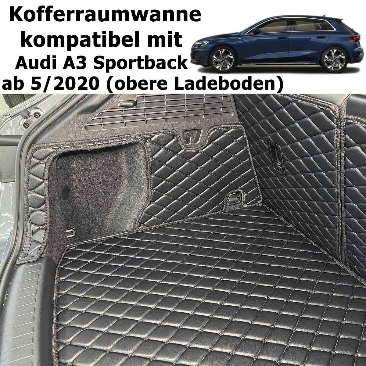Kofferraumwanne für Audi A3 Sportback ab 5/2020 (obere Ladeboden) | Kofferraummatte kofferraum schutzmatte