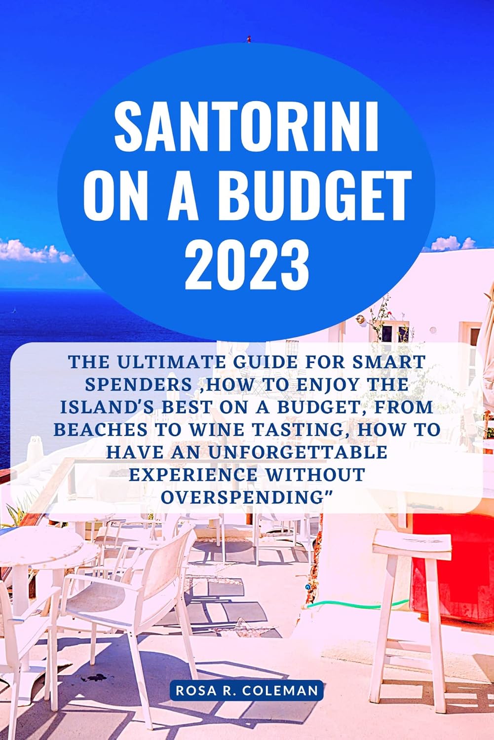 Amazon.com: SANTORINI ON A BUDGET 2023: The Ultimate Guide for Smart Amazon.com: SANTORINI ON A BUDGET 2023: The Ultimate Guide for Smart