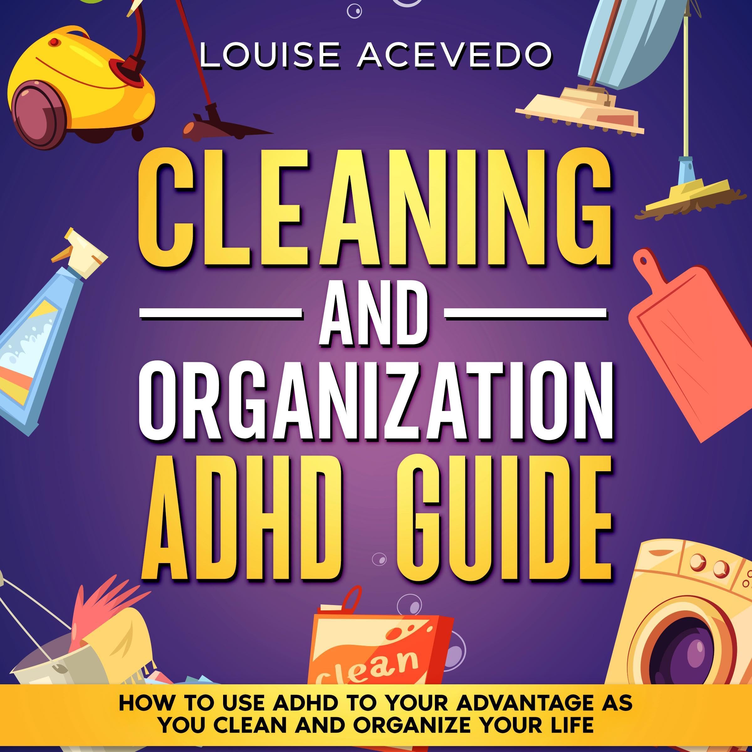 Cover art for Cleaning and Organization ADHD Guide
