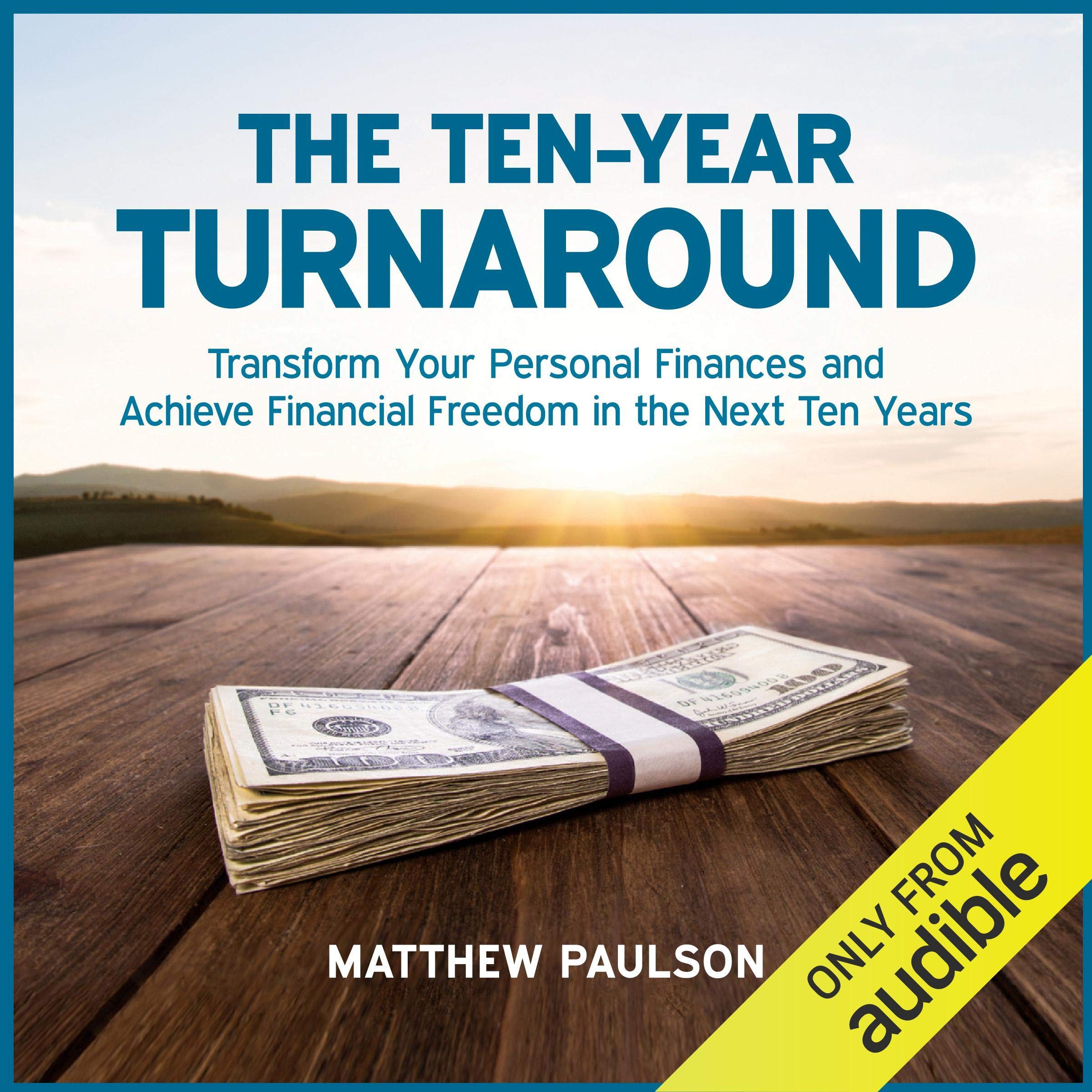 The Ten-Year Turnaround