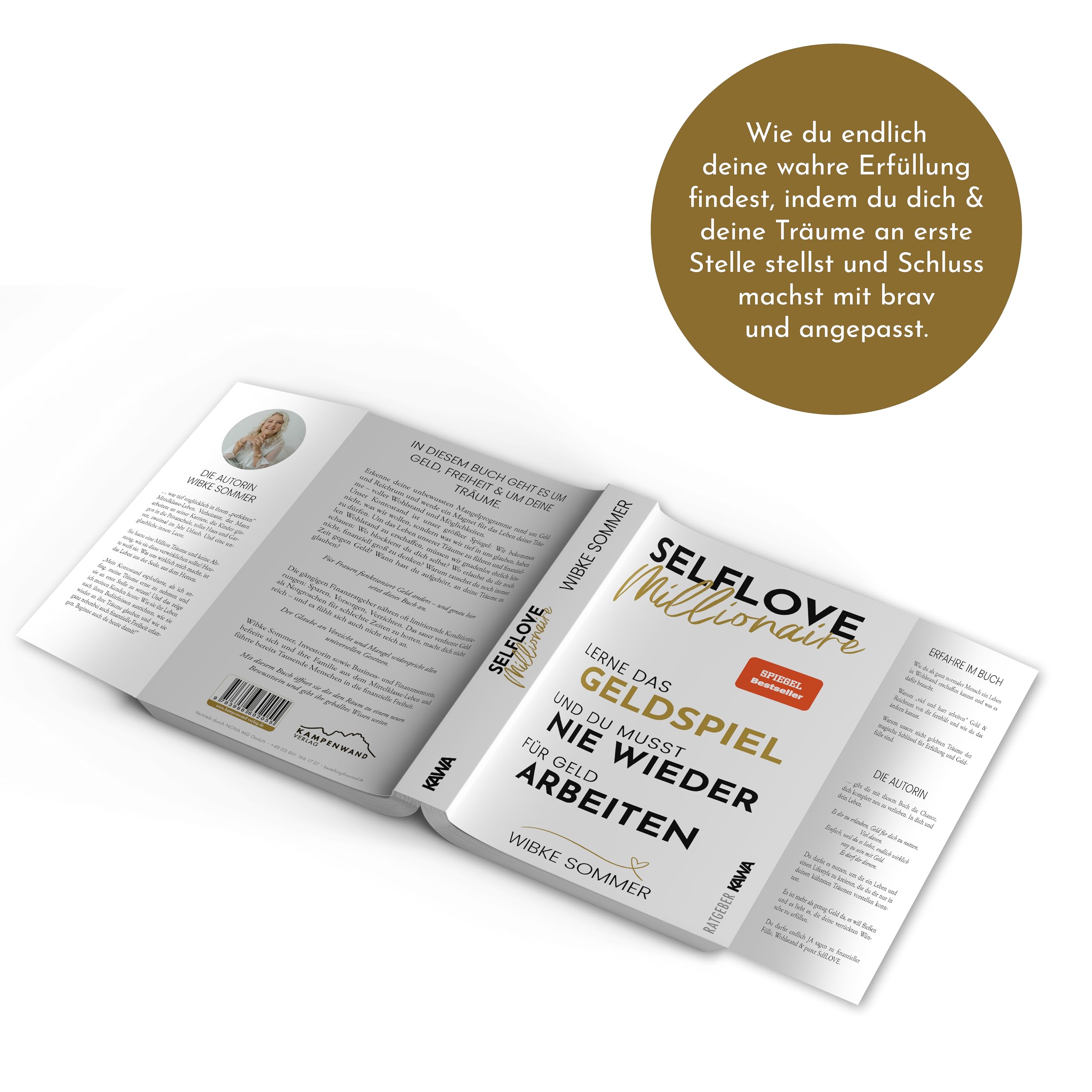 Selflove Millionaire: Lerne das Geldspiel und du musst nie wieder für Geld arbeiten