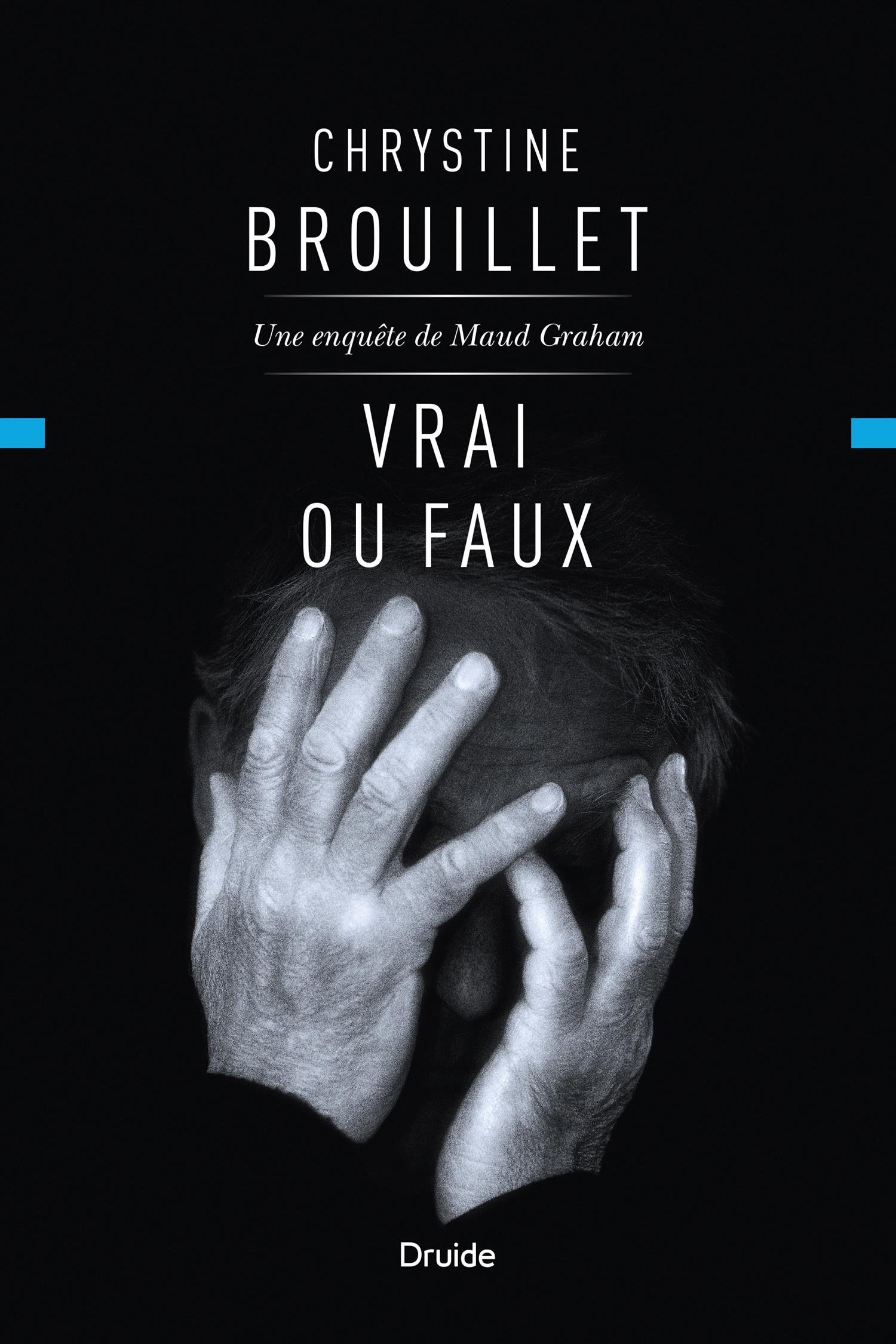 Vrai ou faux [Paperback] Brouillet, Chrystine