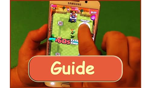 Guide for Clash Royale