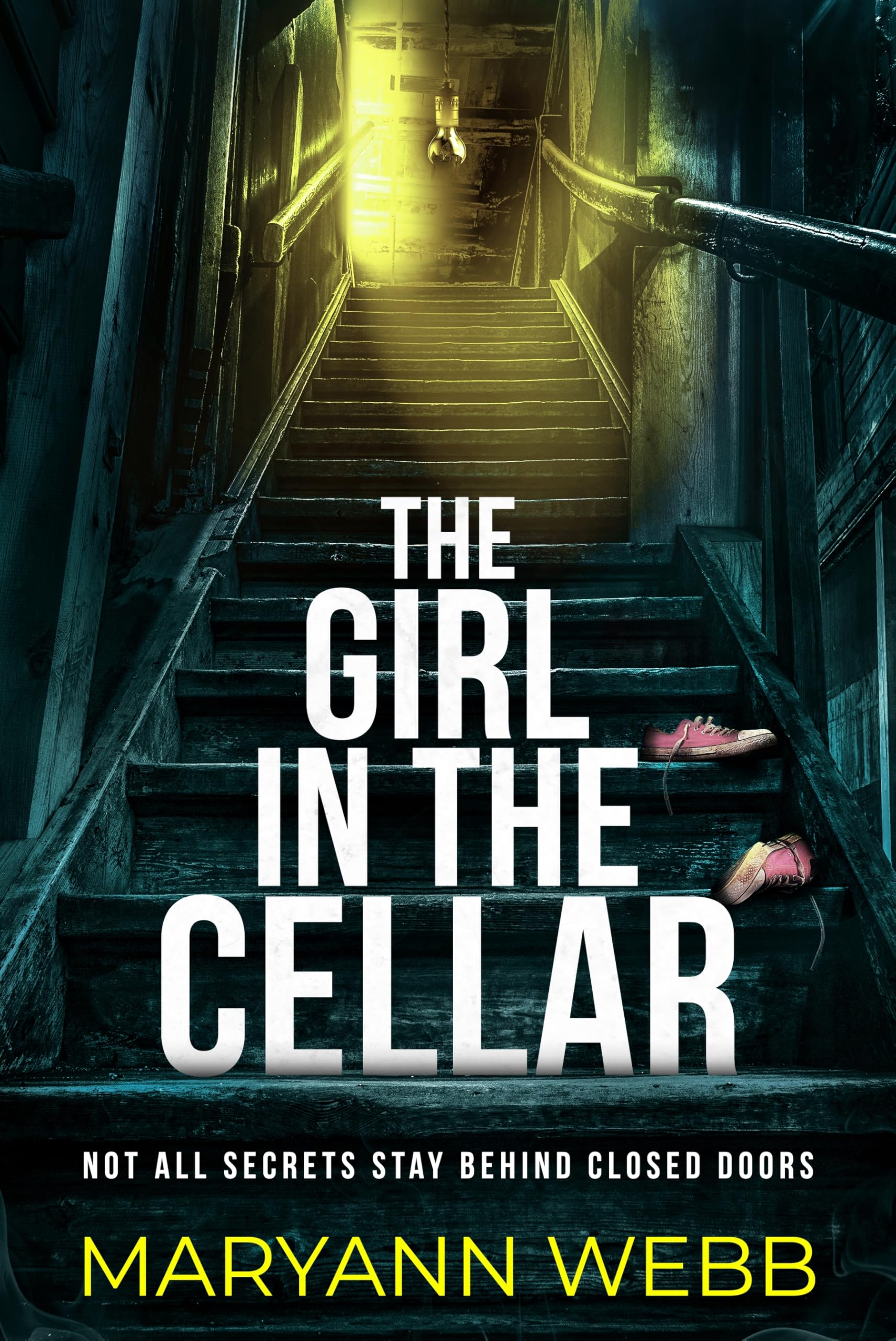 The Girl in the Cellar: A BRAND-NEW absolutely unputdownable psychological thriller packed with jaw-dropping twists, perfect for 2026!