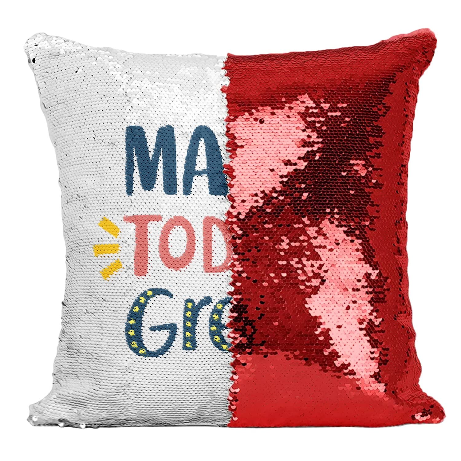 Coussin sequin rouge avec message Make Today Great pour une decoration originale