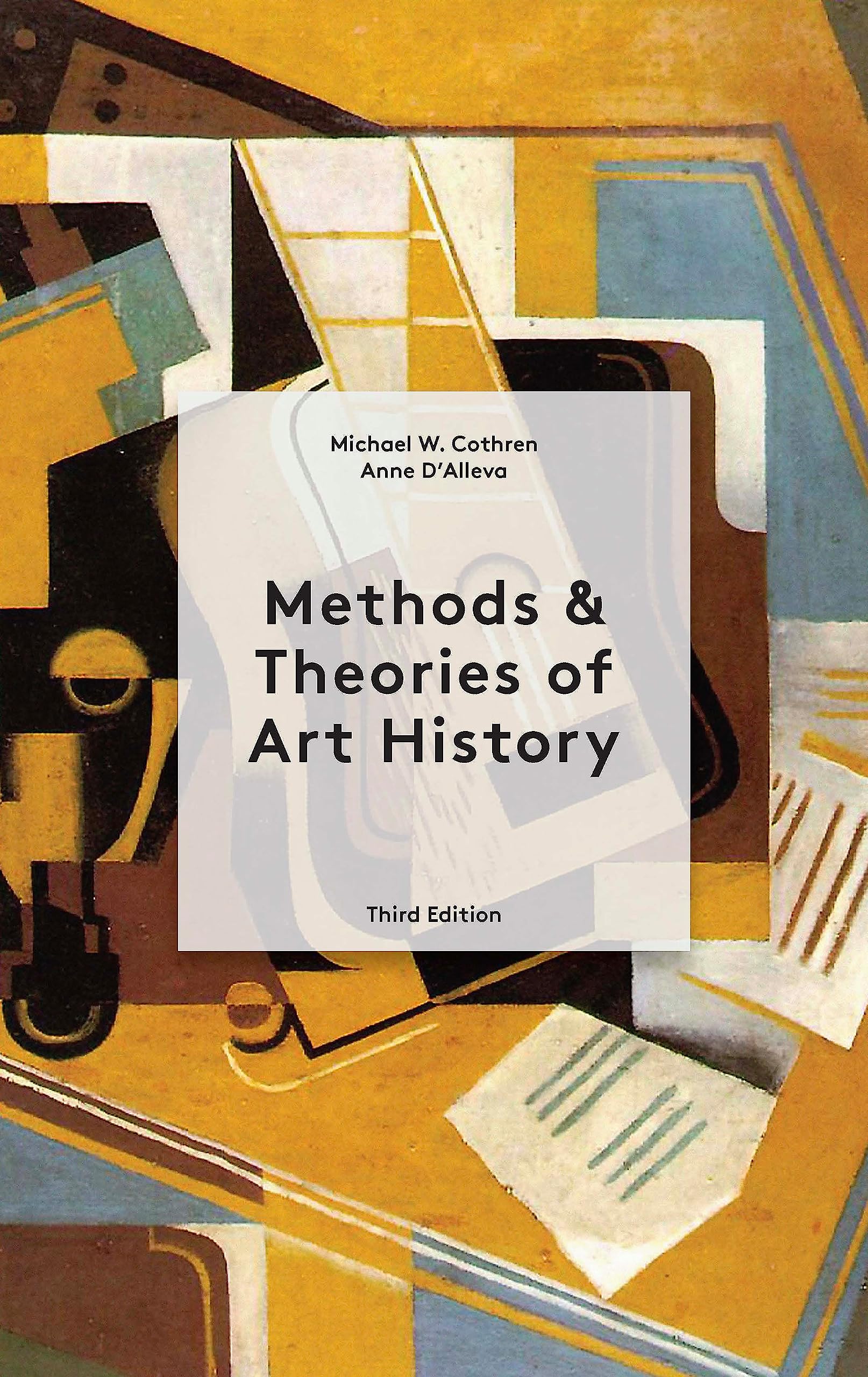Methods & Theories of Art History Third Edition Paperback – 5 Aug. 2021