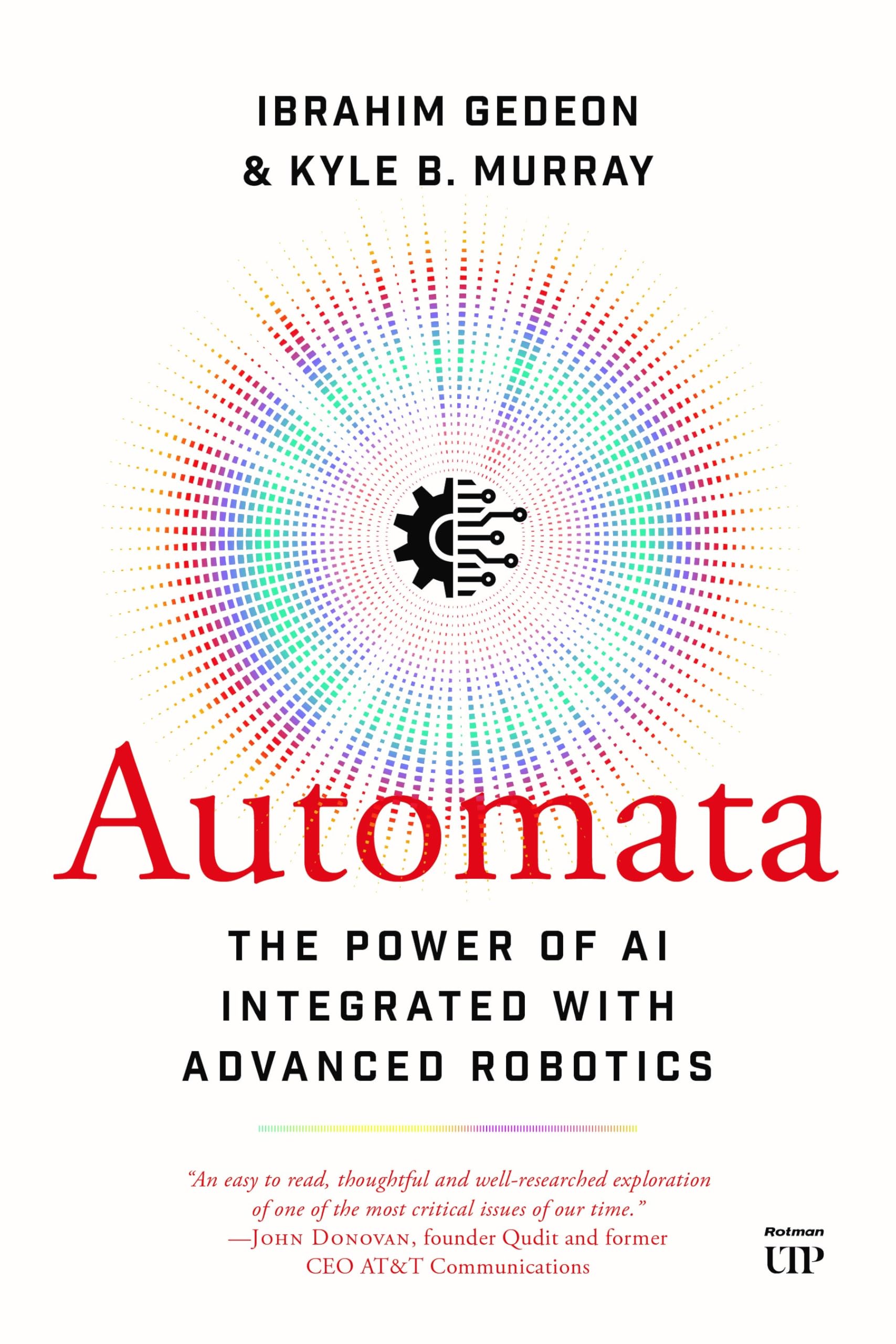 Automata: The Power of AI Integrated with Advanced Robotics