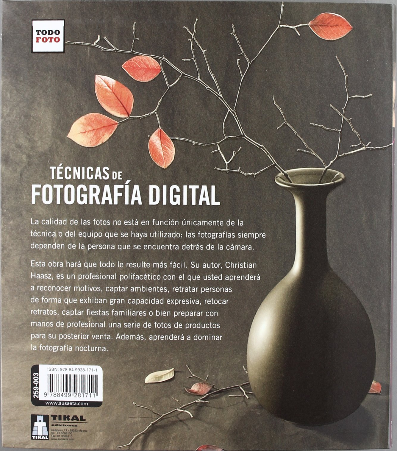 Técnicas de Fotografía Digital/ Digital Photography Techniques