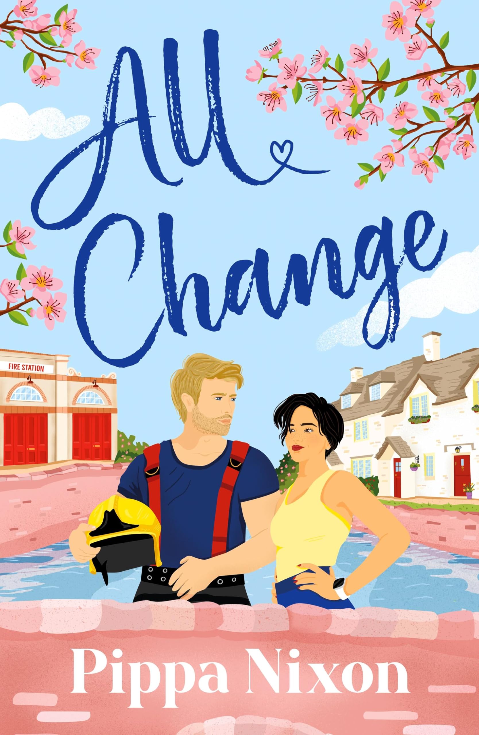All Change: the utterly addictive, small-town spicy romance (The All Mine Series)