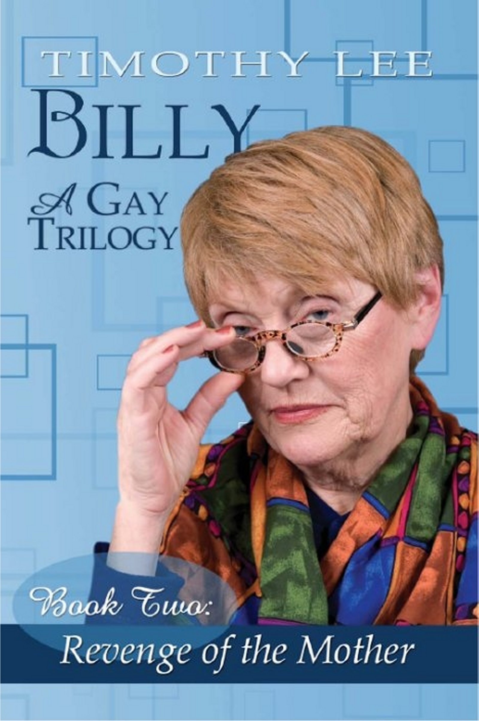 Revenge Of The Mother (Billy Book 2)
