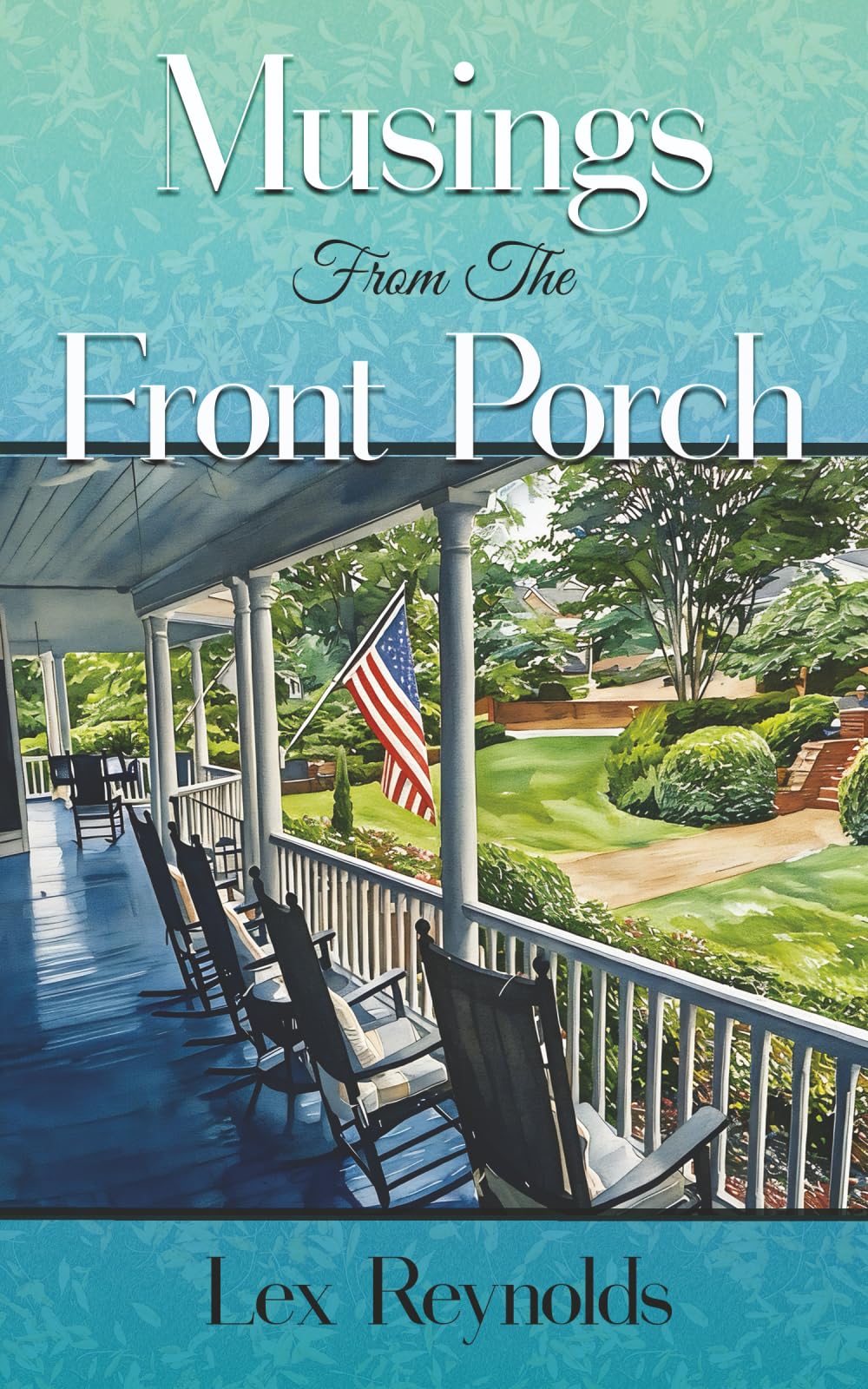 Musings From The Front Porch