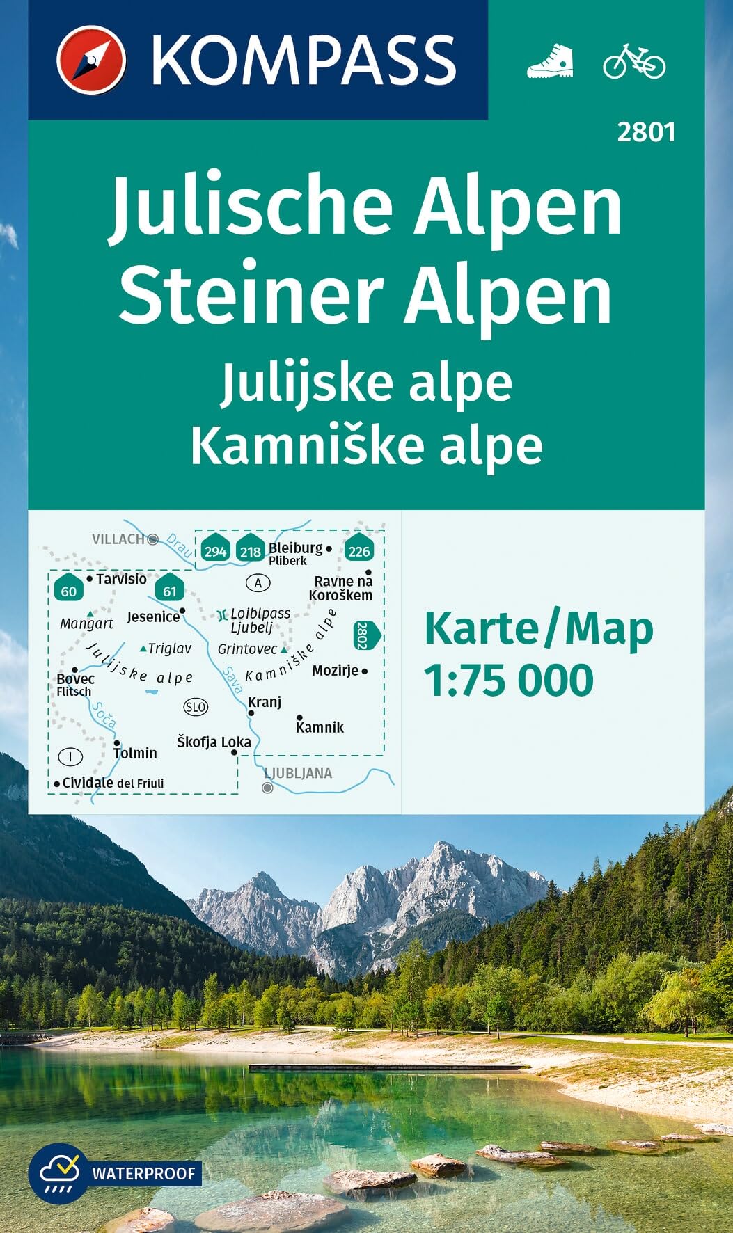 Julische Alpen / Steiner Alpen (2801): Wanderkarte mit Radrouten und Skitouren.