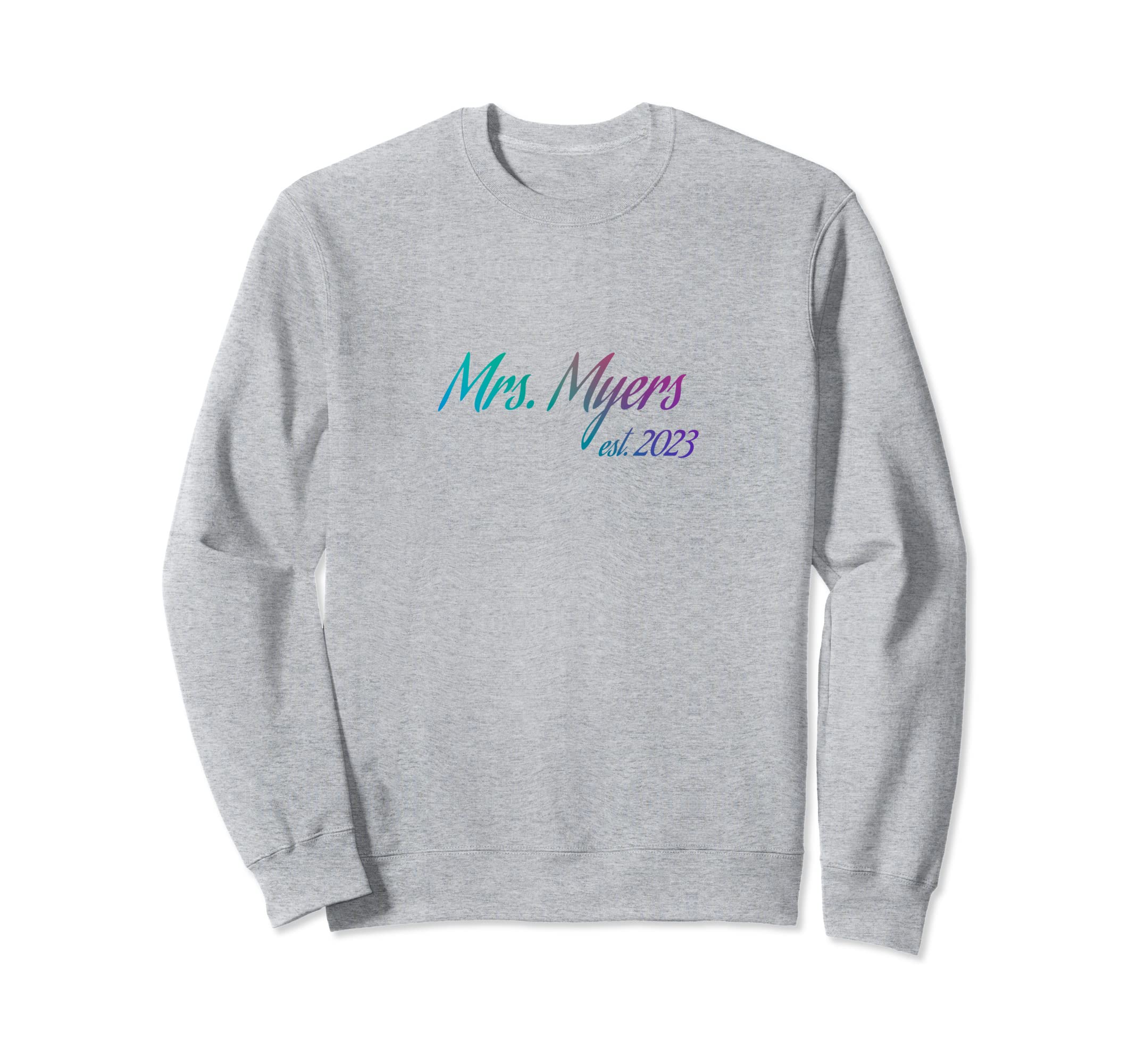 Mrs last name 1000 pc collection 2023 apparelMrs. MYERS 2023 new bride bridal shower wedding Sweatshirt