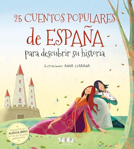 25 Cuentos populares de España para descubrir su historia: 3 (Colorín Colorado)