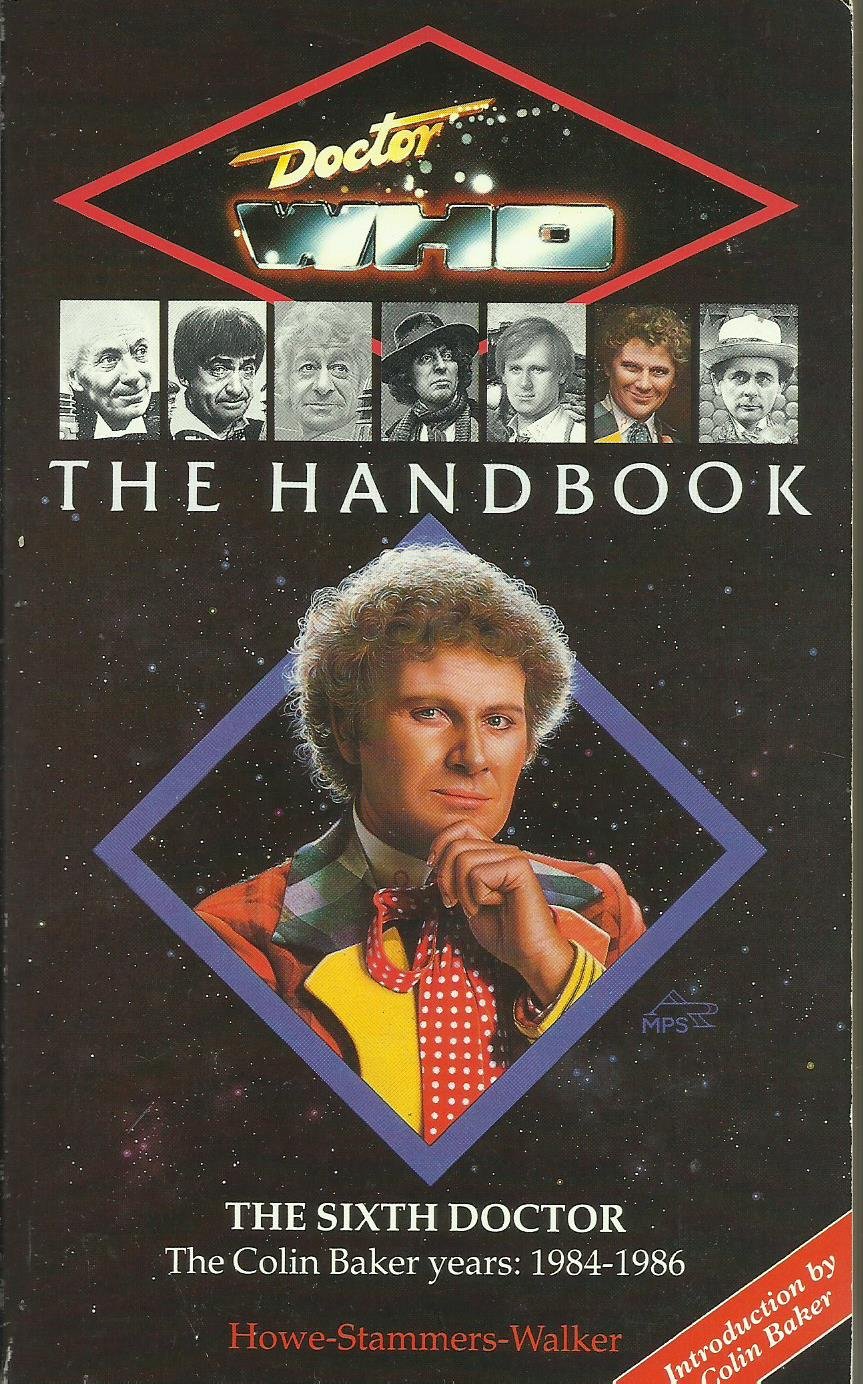Buy Doctor Who Handbook: The Sixth Doctor (Dr Who Handbooks S.) — BookShops.in