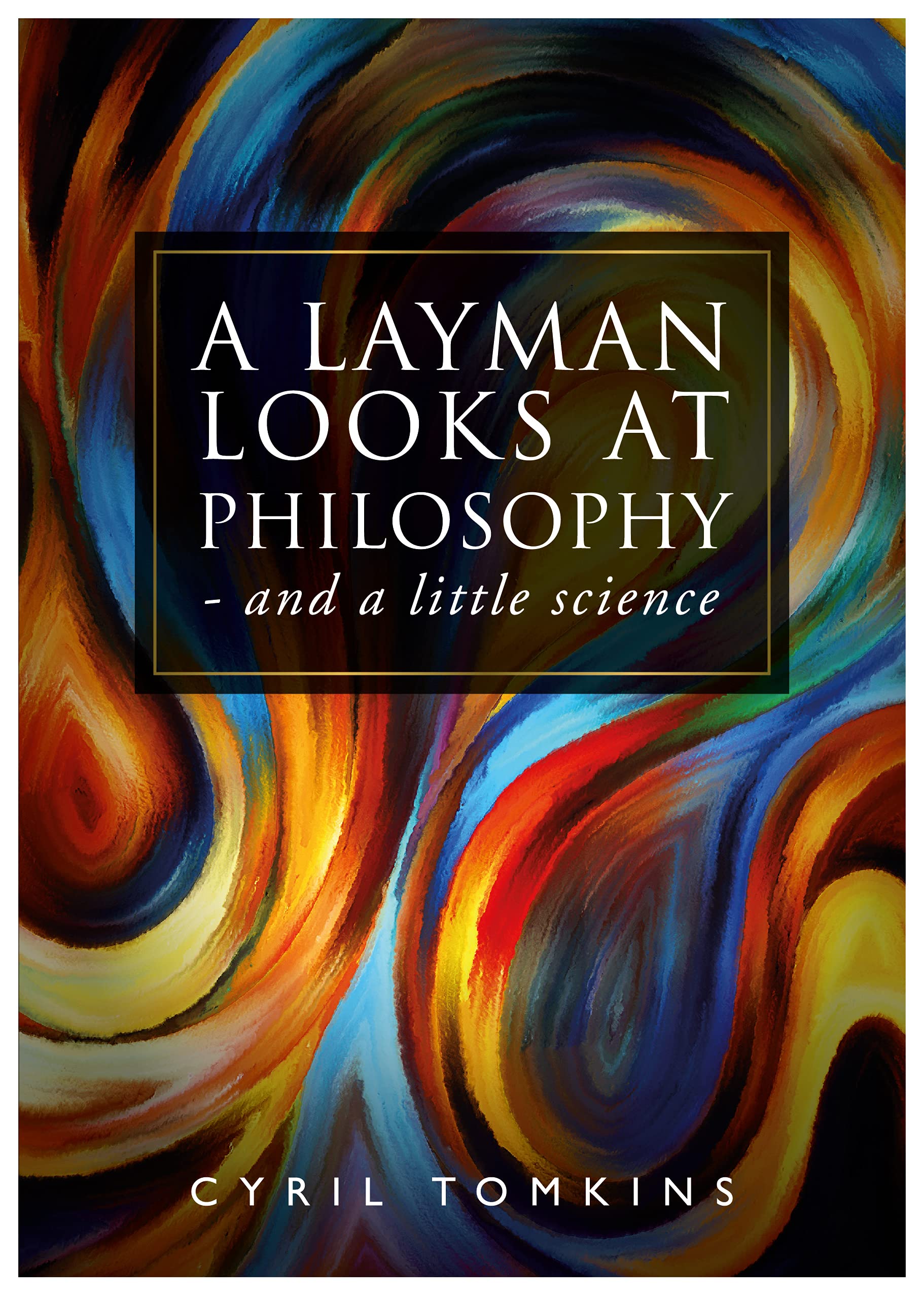 Buy A Layman Looks At Philosophy — BookShops.in