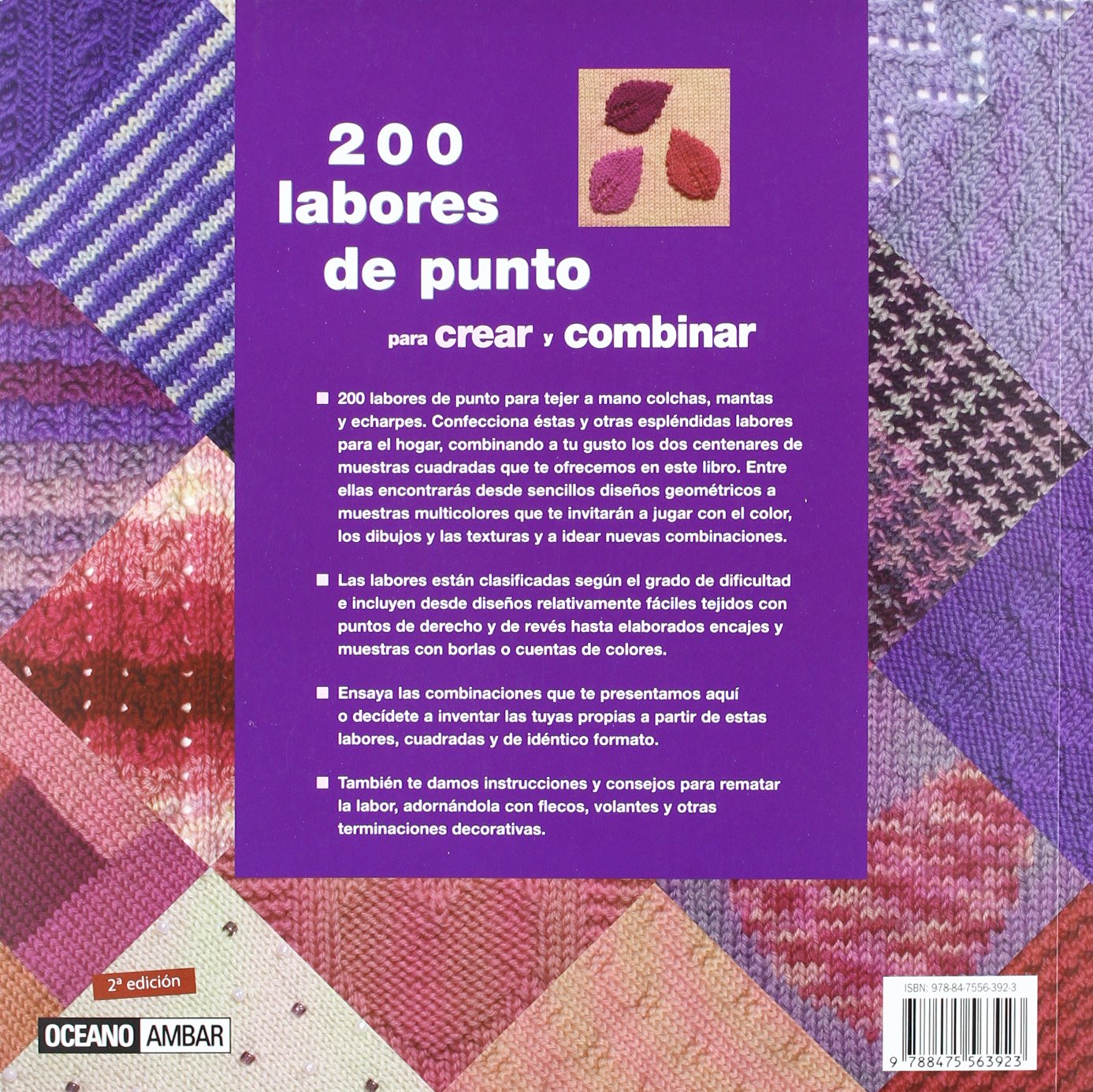 200 labores de punto para crear y combinar: Elabora las mejores creaciones geométricas jugando con el color, los dibujos y las texturas