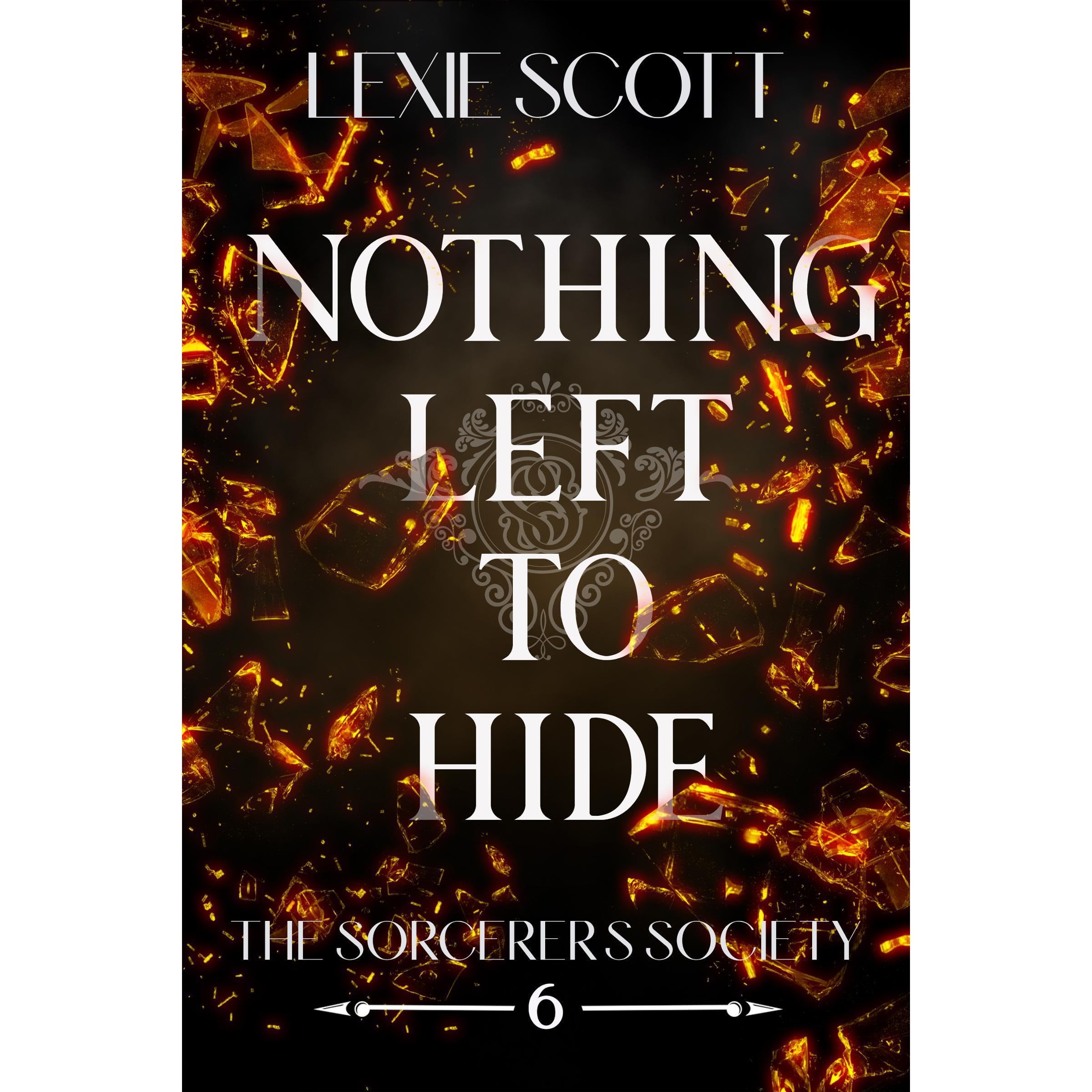 Nothing Left to Hide