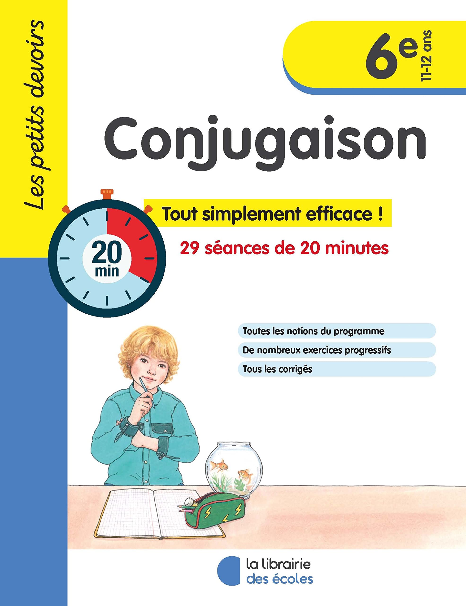 Les petits devoirs - Conjugaison 6e: 29 séances de 20 minutes