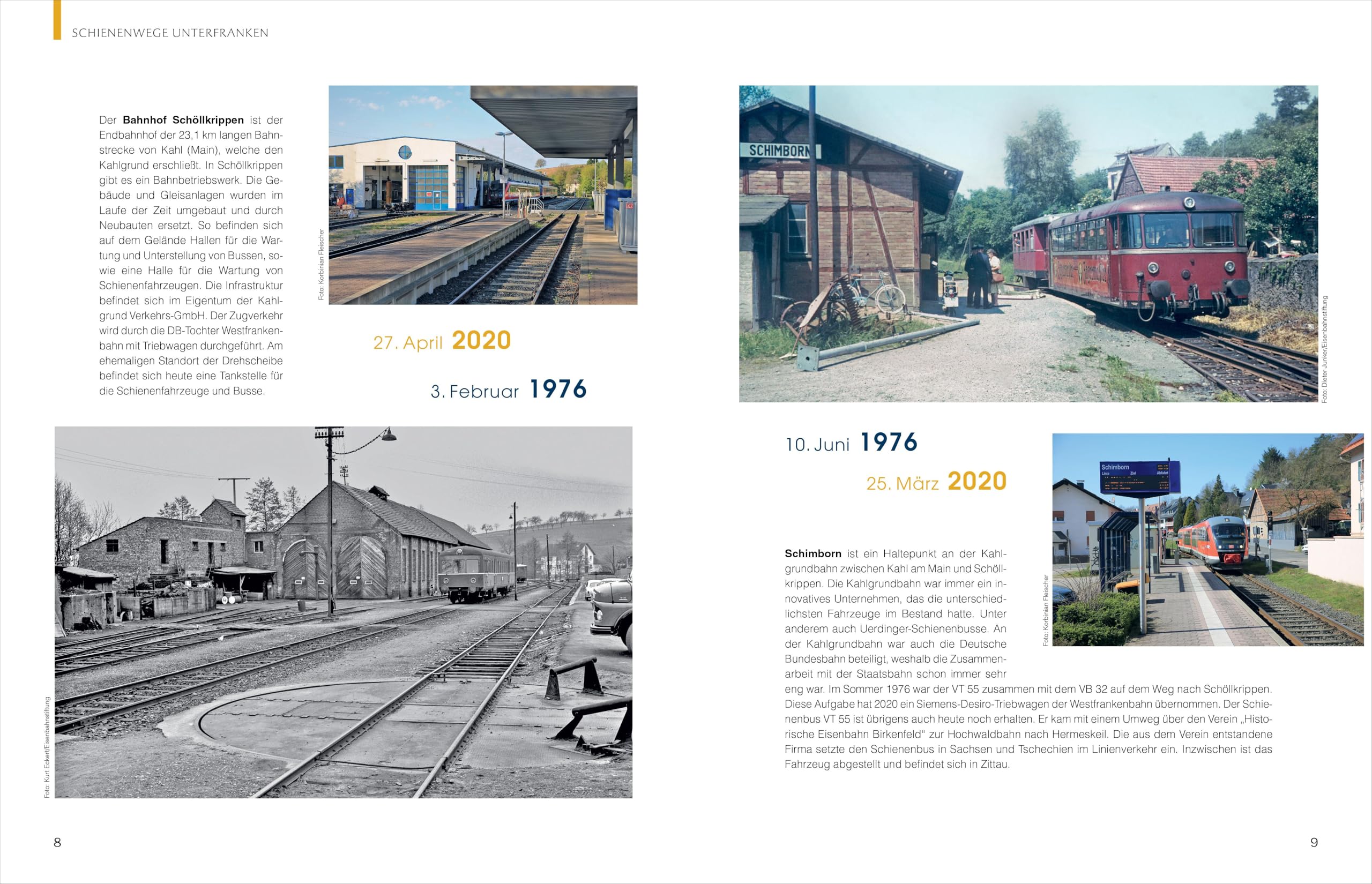 Eisenbahn – Schienenwege gestern und heute: Zeitreise durch Unterfranken. Kritischer Rückblick auf 70 Jahre Verkehrspolitik.