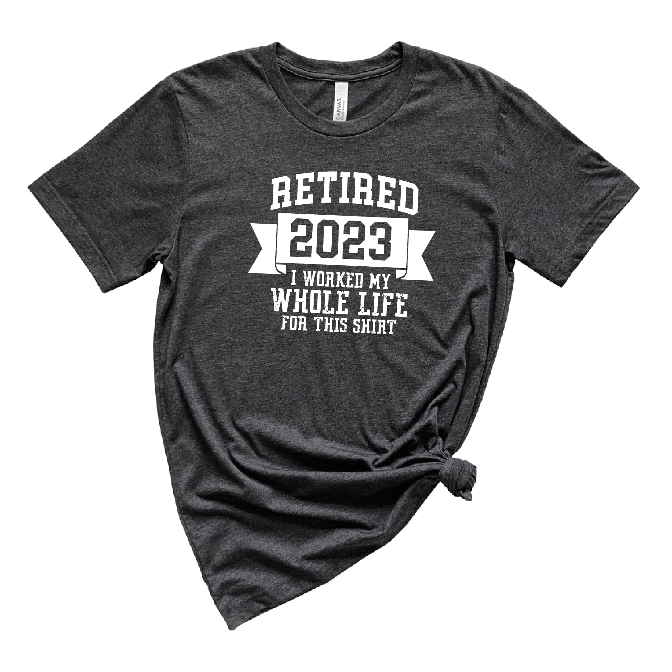 Retired 2023 Design T-Shirts I Worked My Whole Life For This Shirt Gift for Groovy Retirement Women Men Grandpa Grandma Humor Tee Funny Unisex Retiring Graphic Tees