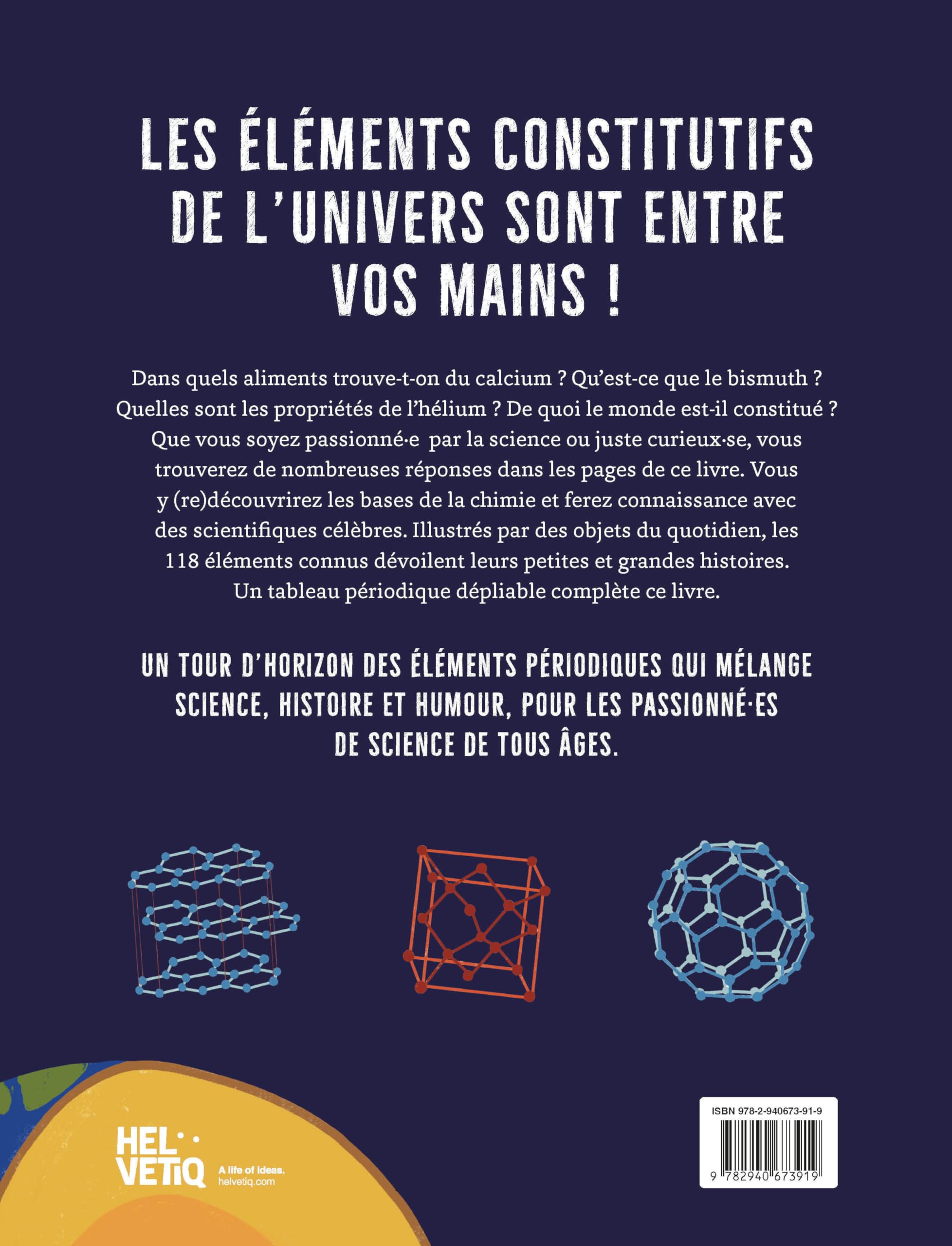 L'encyclopédie illustrée des éléments: À la découverte des atomes qui constituent l'univers