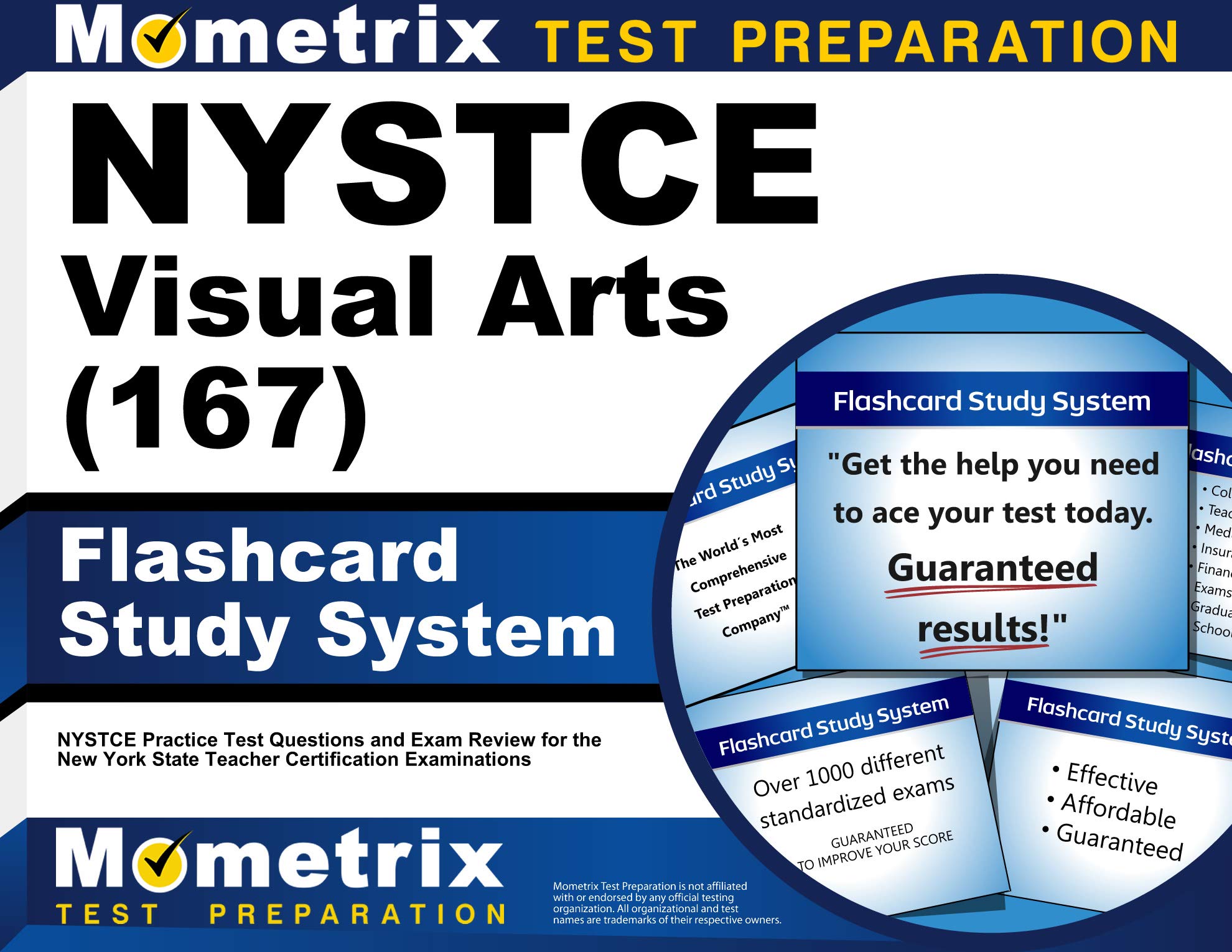 NYSTCE Visual Arts (167) Flashcard Study System: NYSTCE Practice Test Questions and Exam Review for the New York State Teacher Certification Examinations