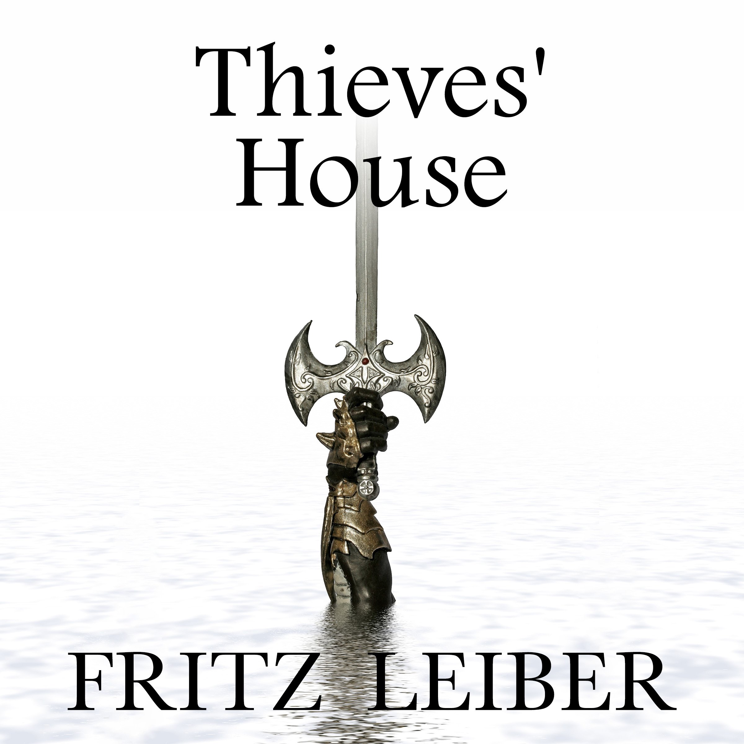 Cover art for Thieves' House: A Fafhrd and the Gray Mouser Adventure