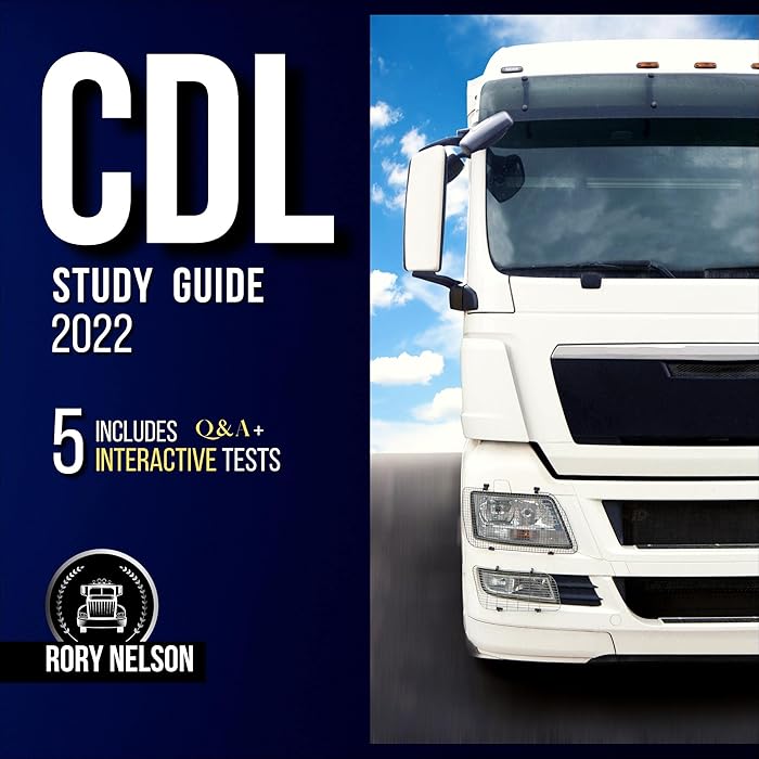Buy CDL Study Guide 2022 An Upgraded Interactive Guide to Preparing