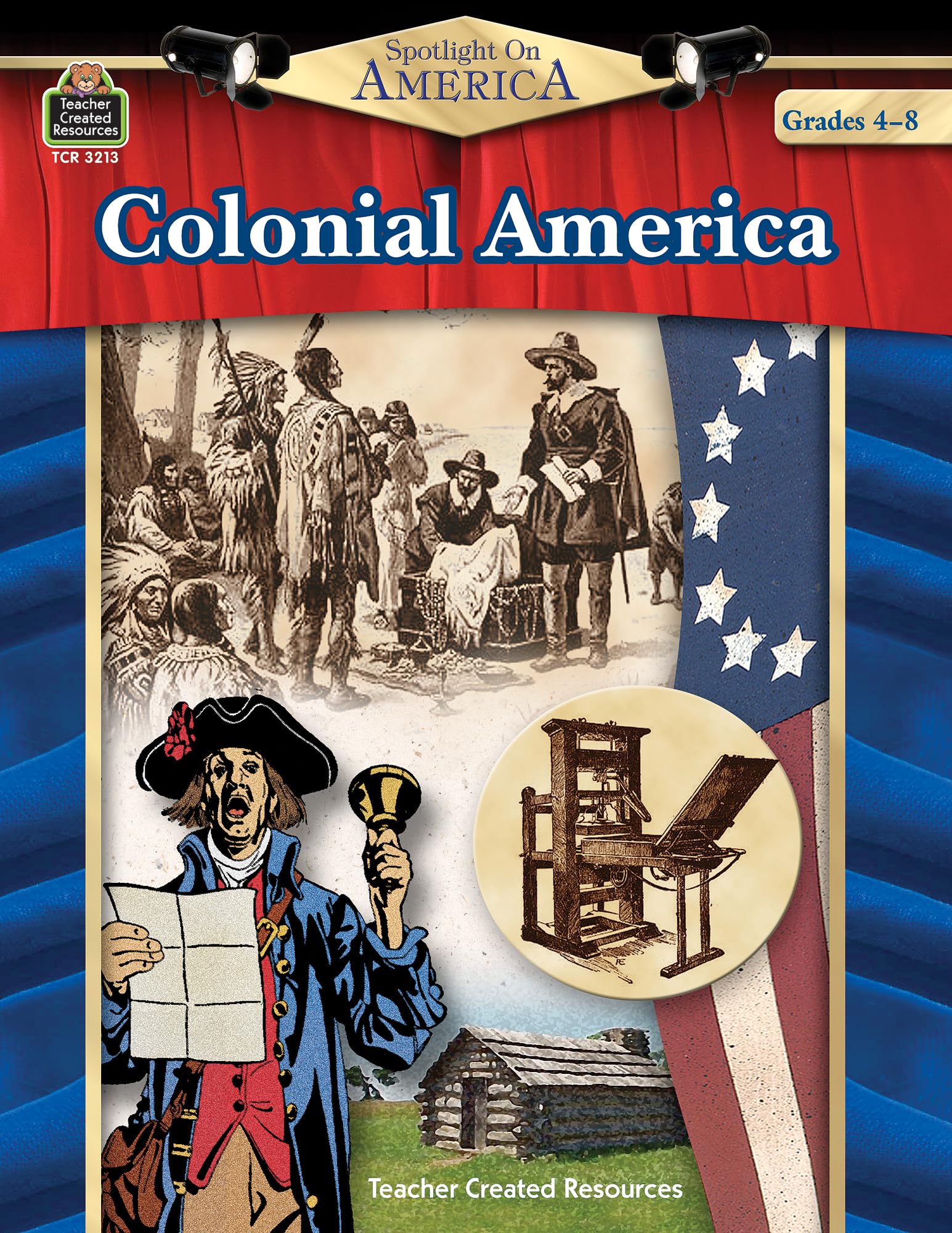 Spotlight On America: Colonial America: Colonial America