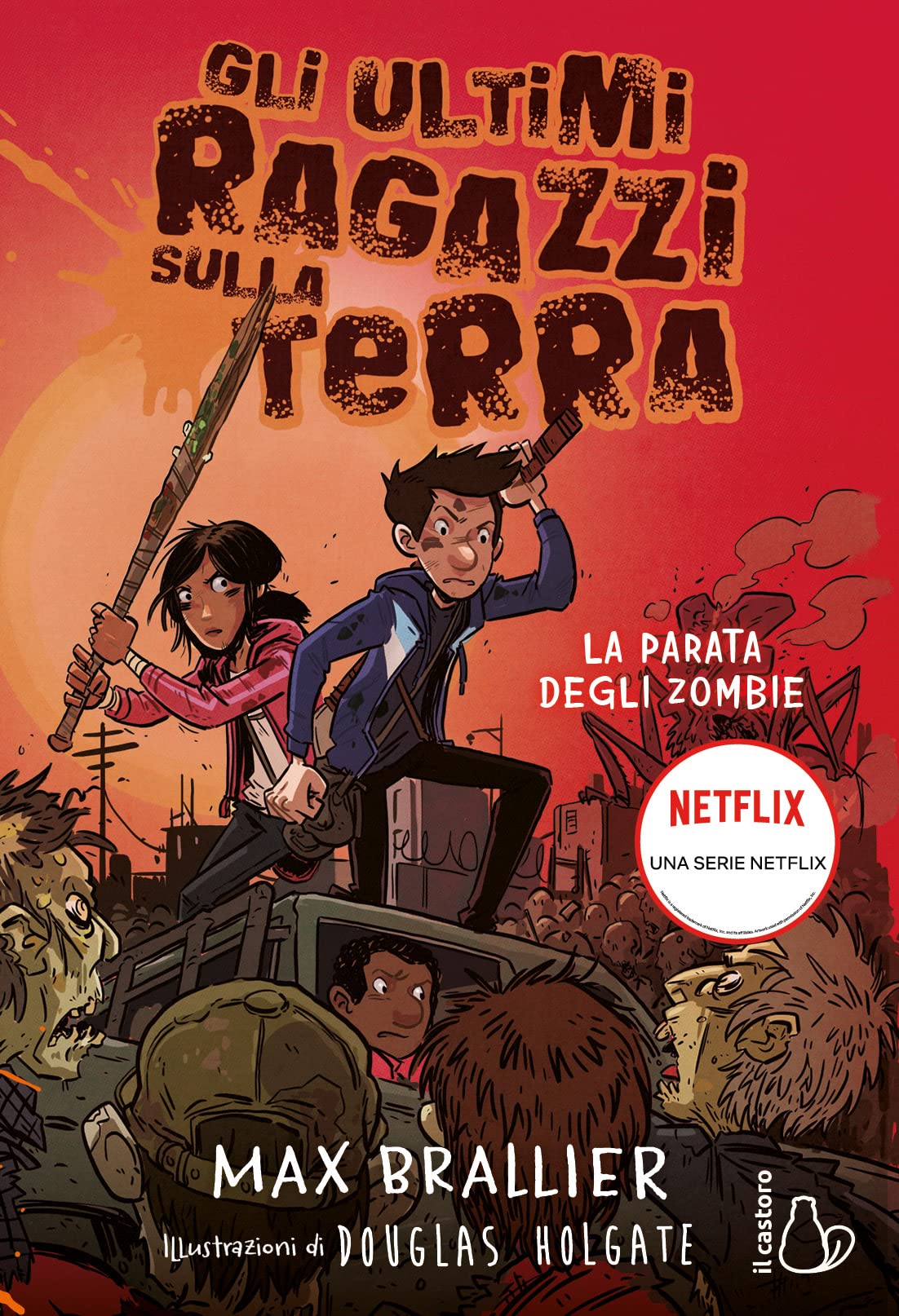 La parata degli zombie. Gli ultimi ragazzi sulla Terra (Vol. 2)